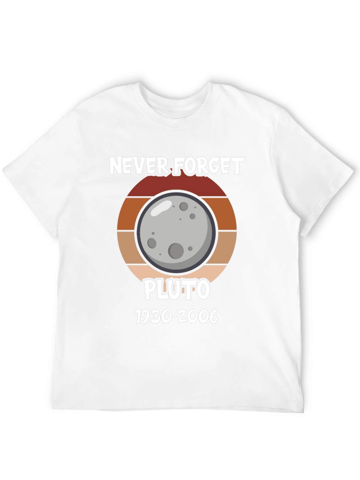 Never Forget Pluto T-Shirt