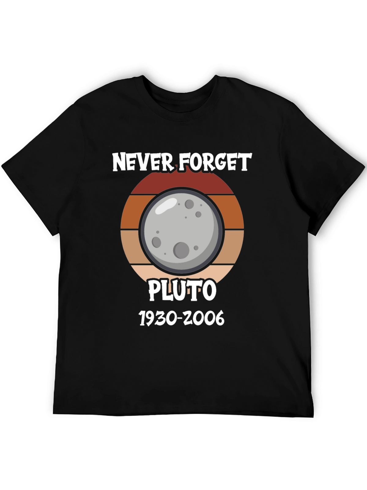 Never Forget Pluto T-Shirt