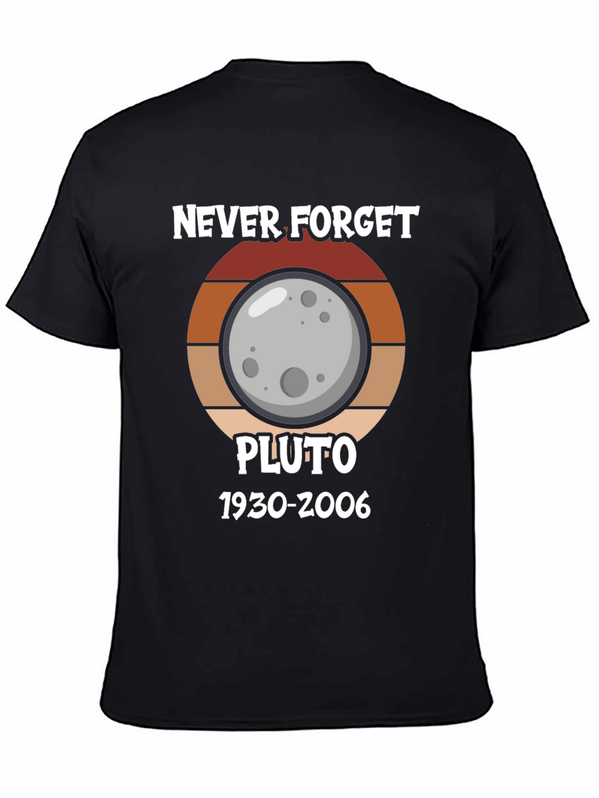 Never Forget Pluto T-Shirt