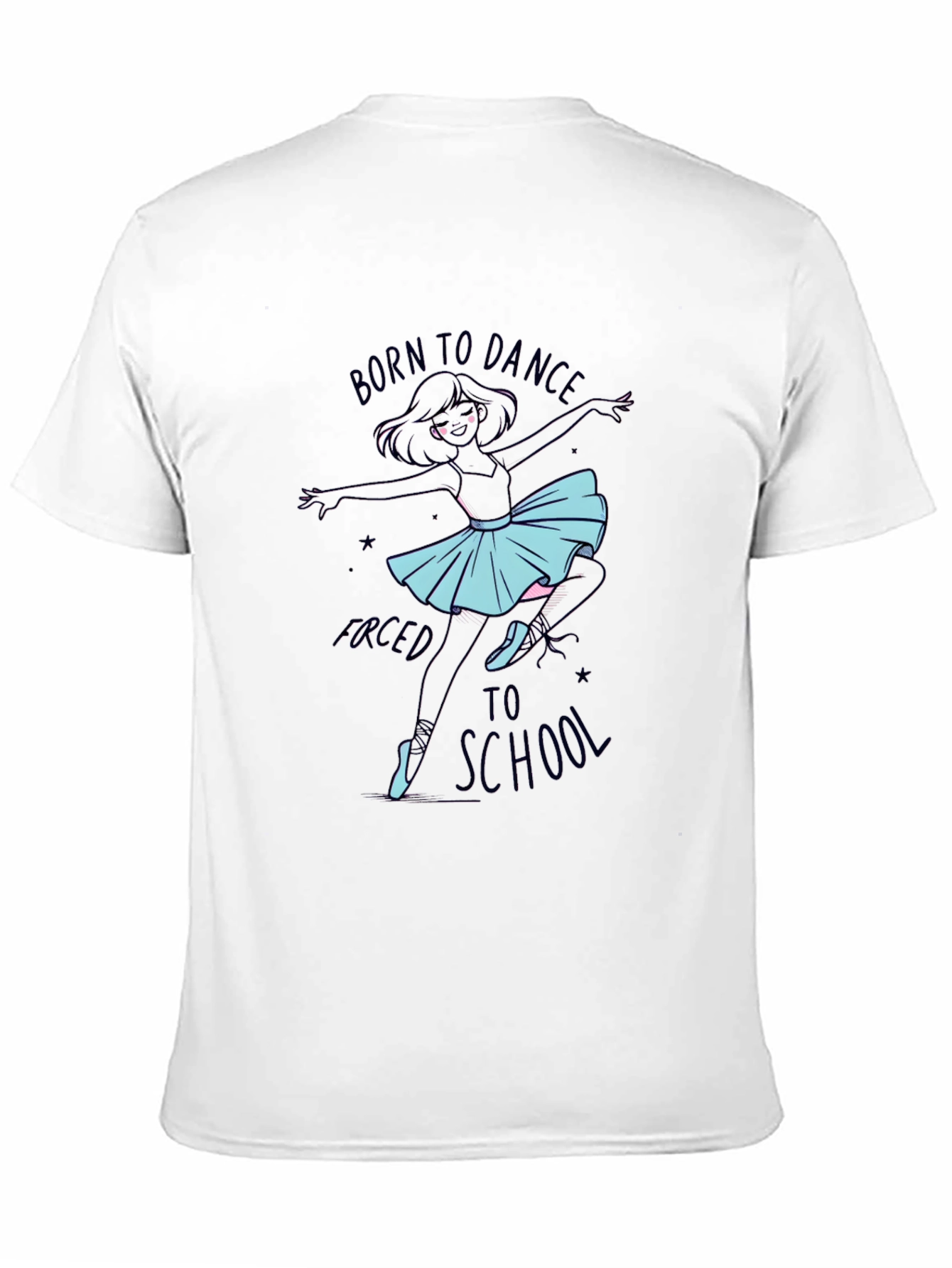 Born to Dance T-Shirt - Funny Ballerina Tee