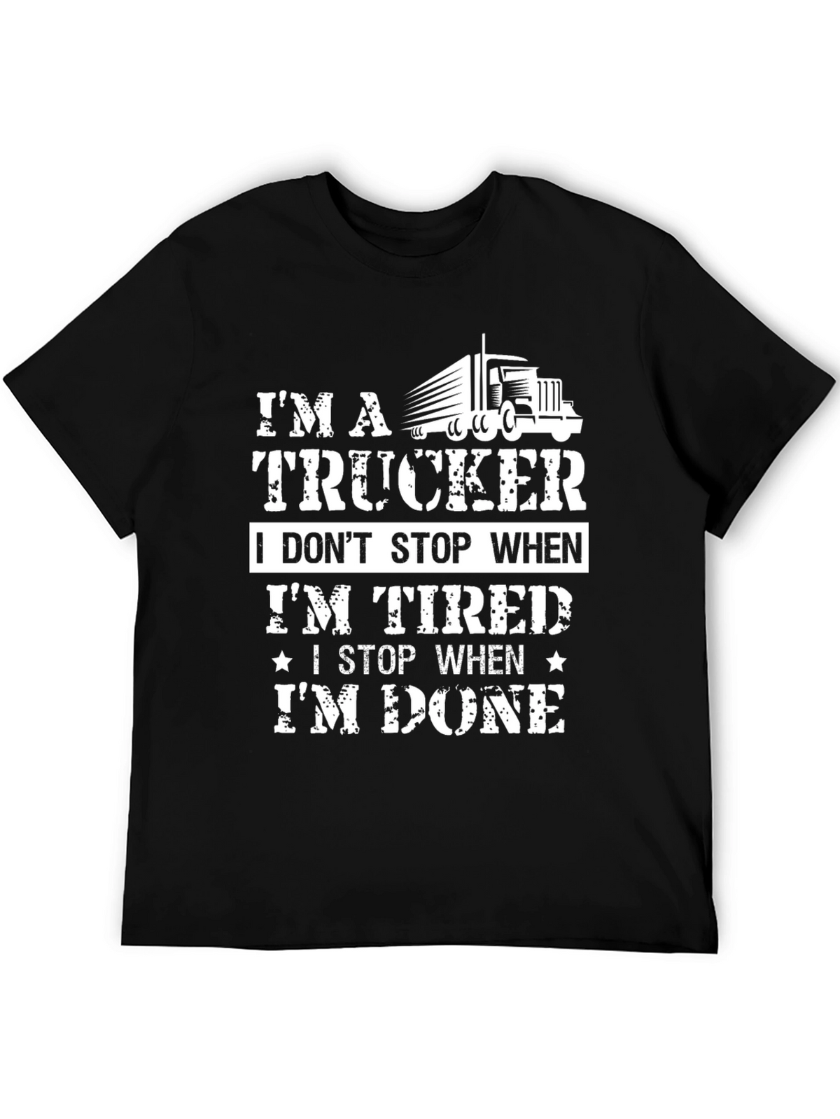 Im a Trucker T-Shirt - Funny Truck Driver Tee