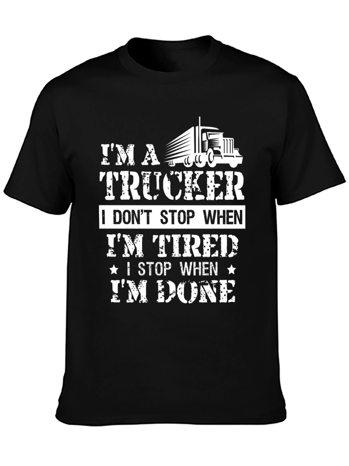 Im a Trucker T-Shirt - Funny Truck Driver Tee