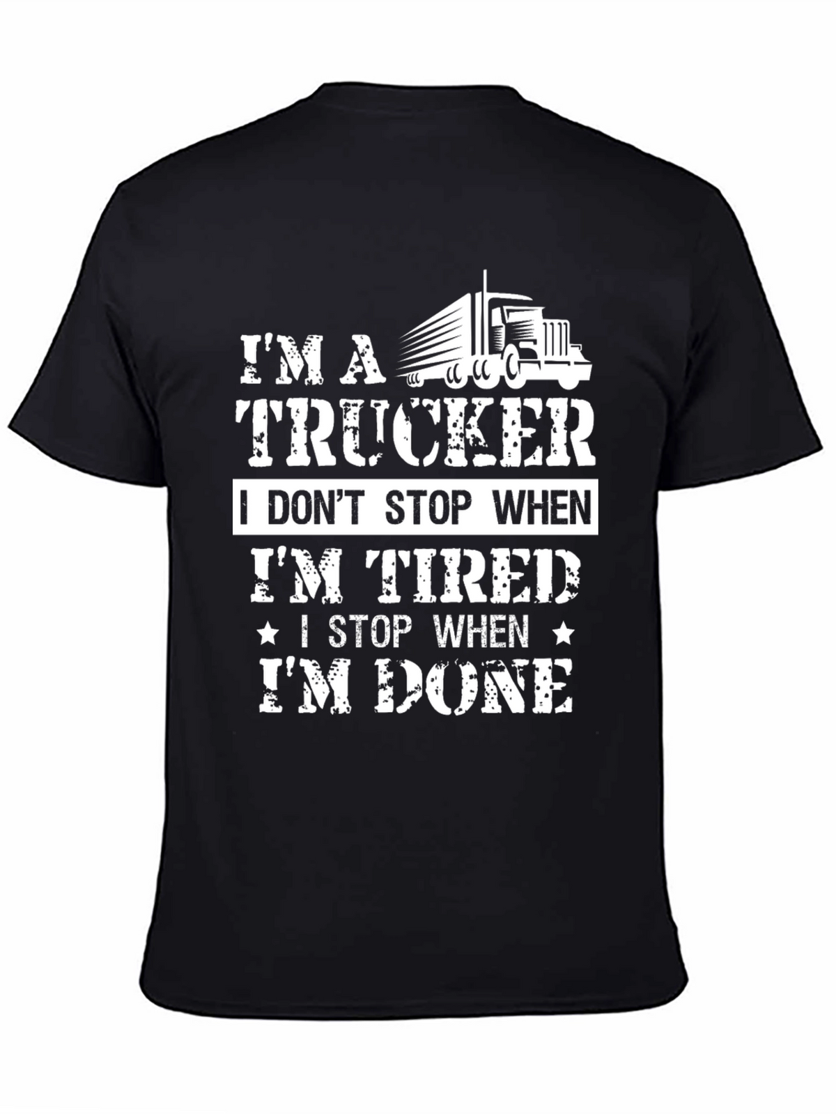 Im a Trucker T-Shirt - Funny Truck Driver Tee