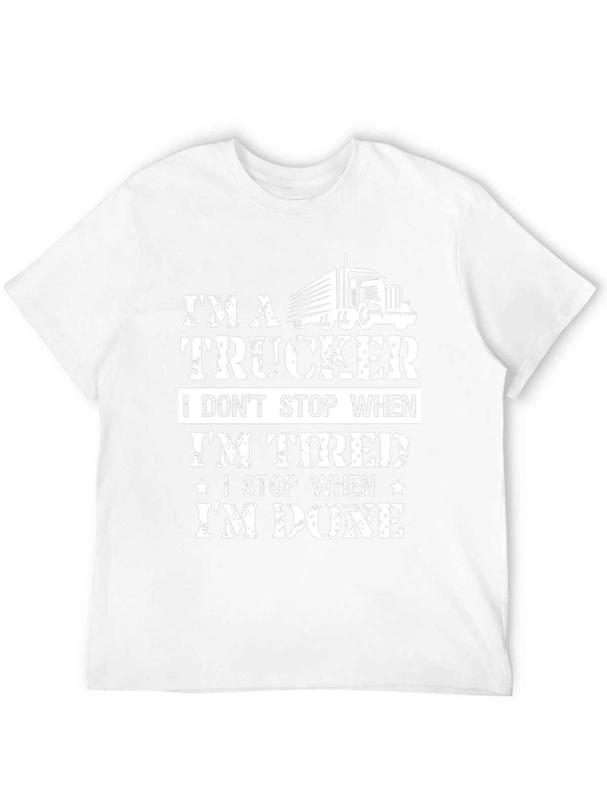 Im a Trucker T-Shirt - Funny Truck Driver Tee