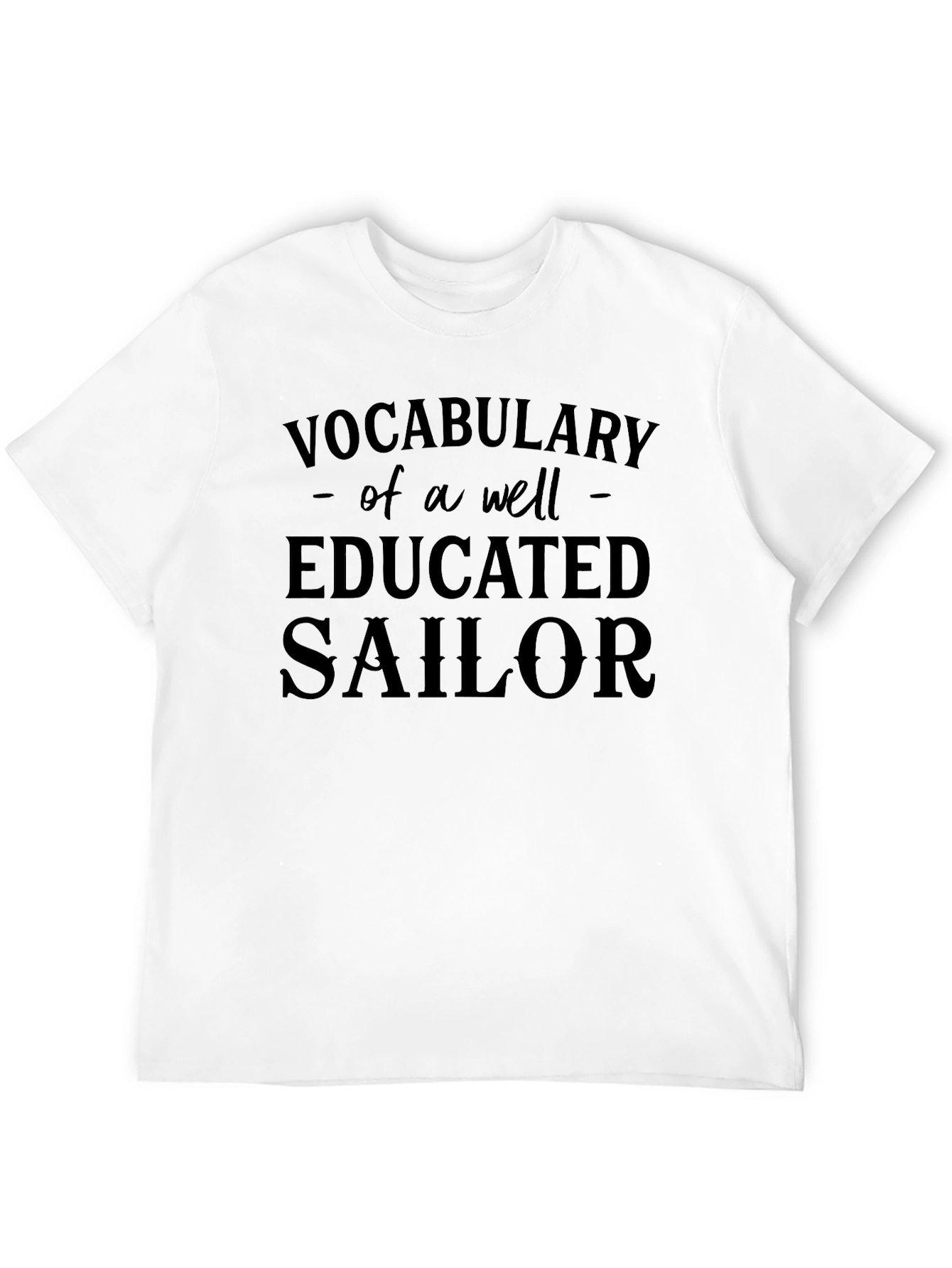 Educated Sailor Graphic T-Shirt