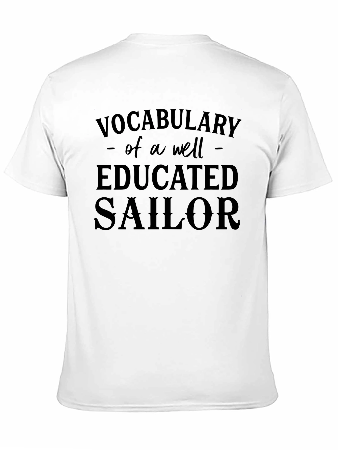 Educated Sailor Graphic T-Shirt