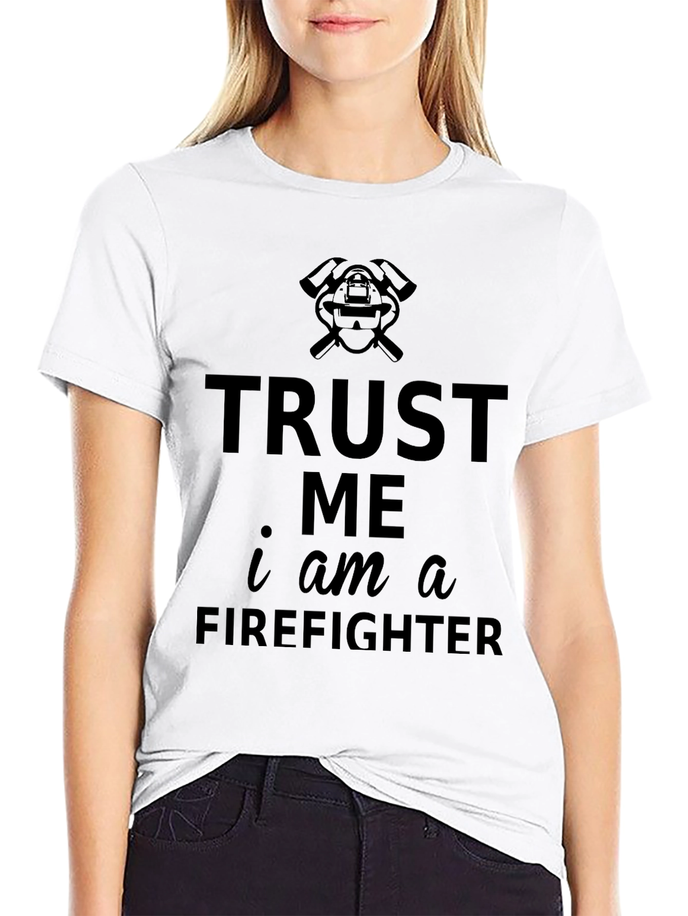 Trust Me Firefighter Black T-Shirt