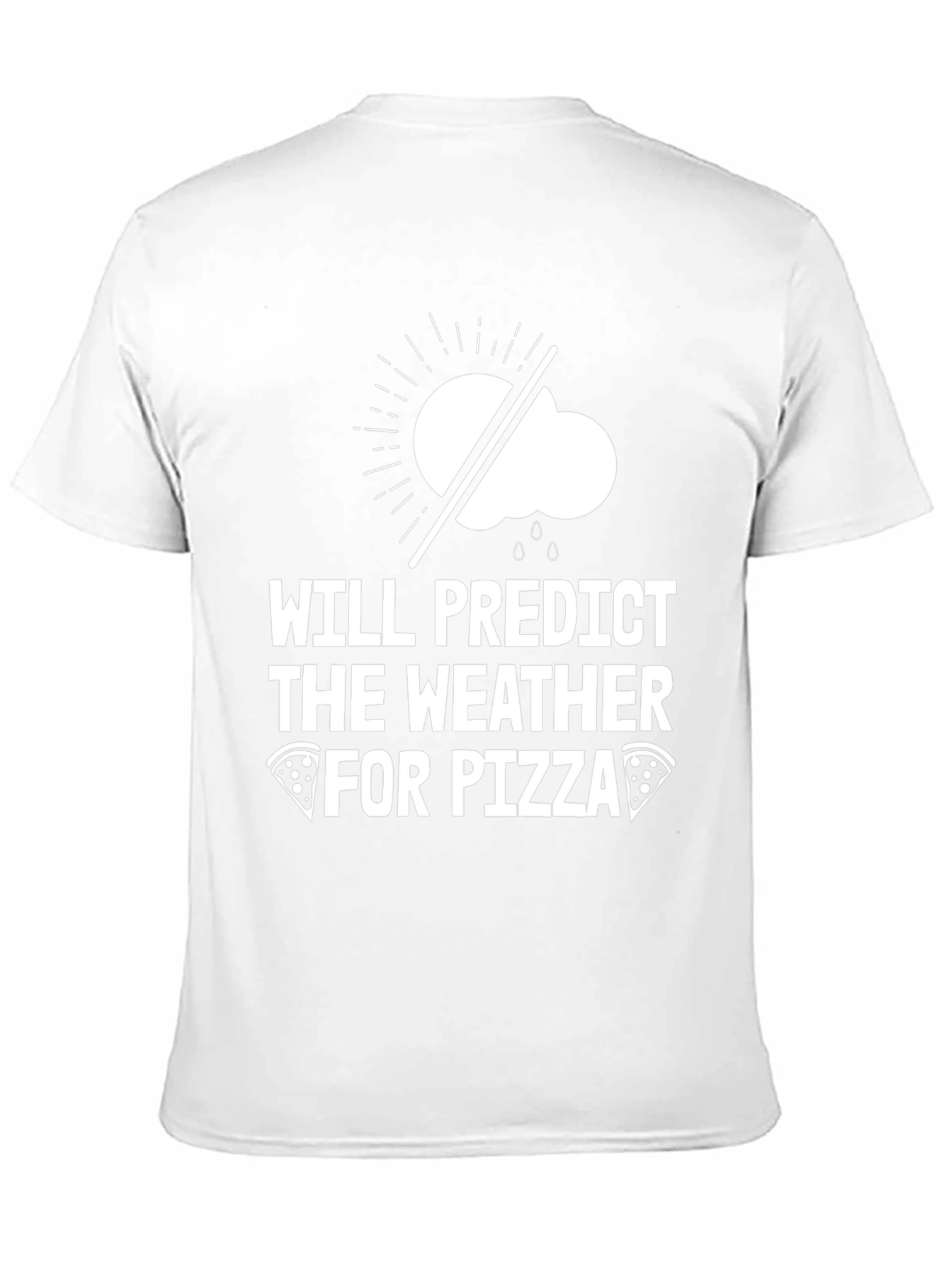 Weather Predictor Pizza Lover T-Shirt
