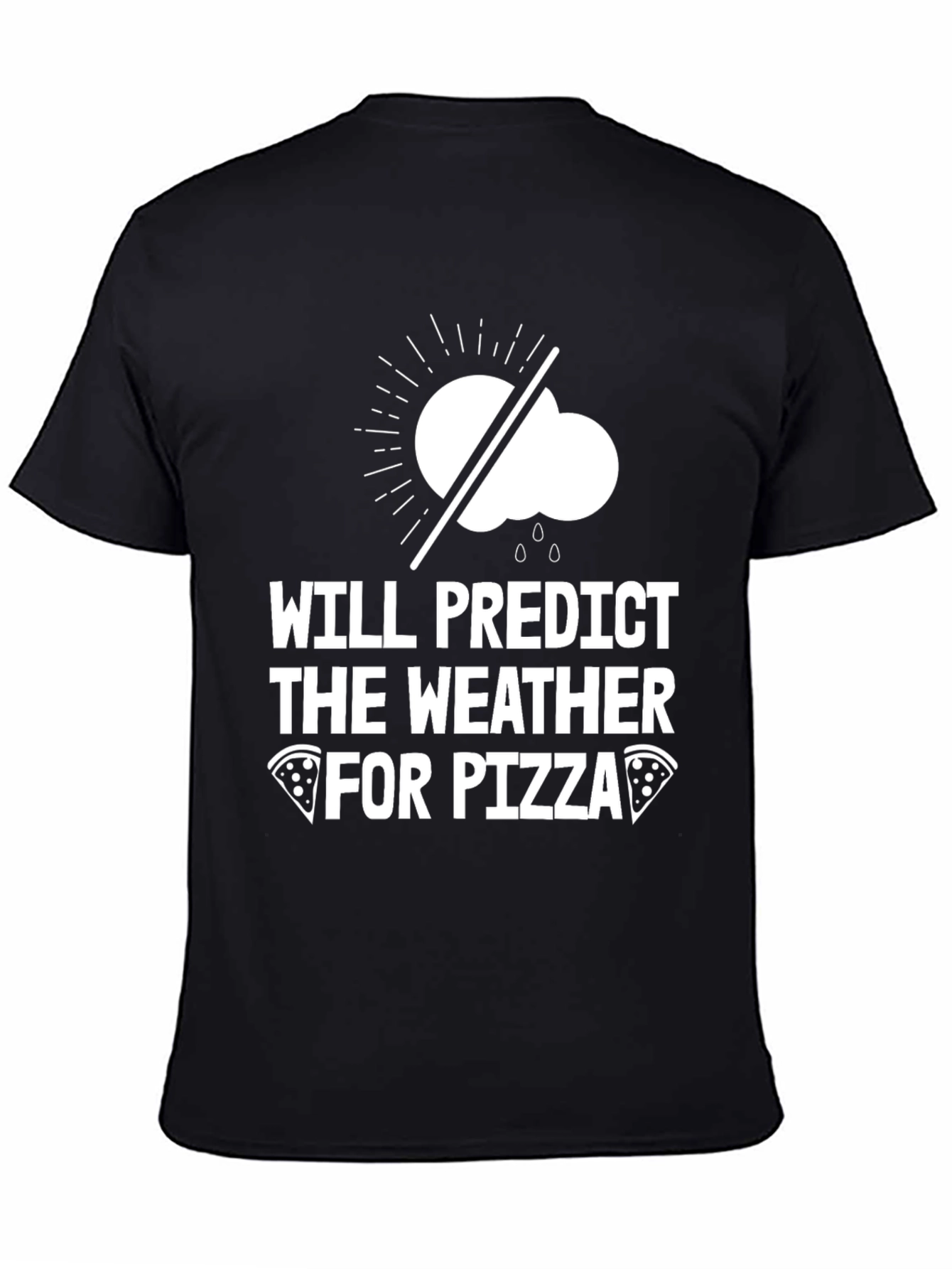 Weather Predictor Pizza Lover T-Shirt