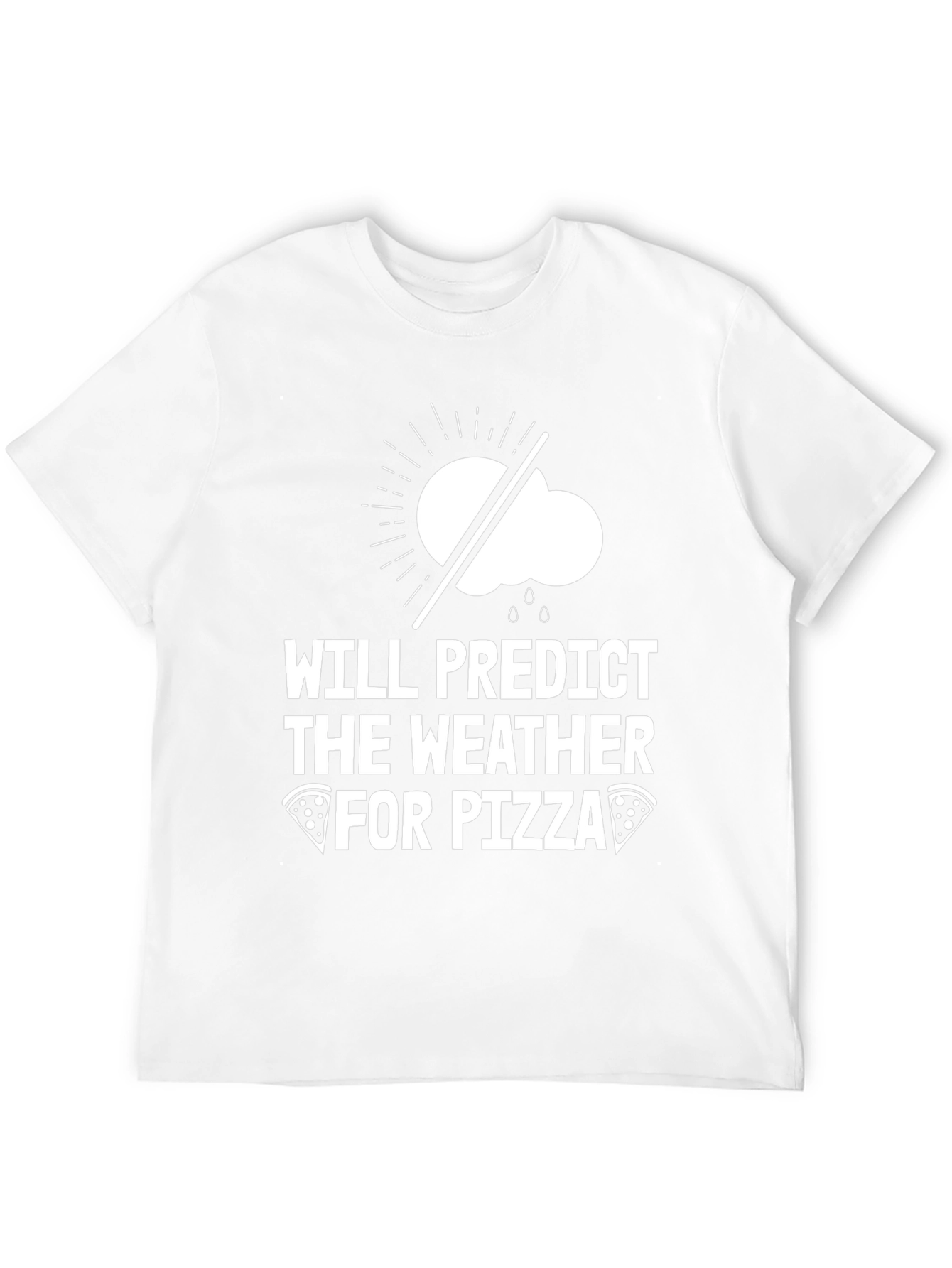 Weather Predictor Pizza Lover T-Shirt