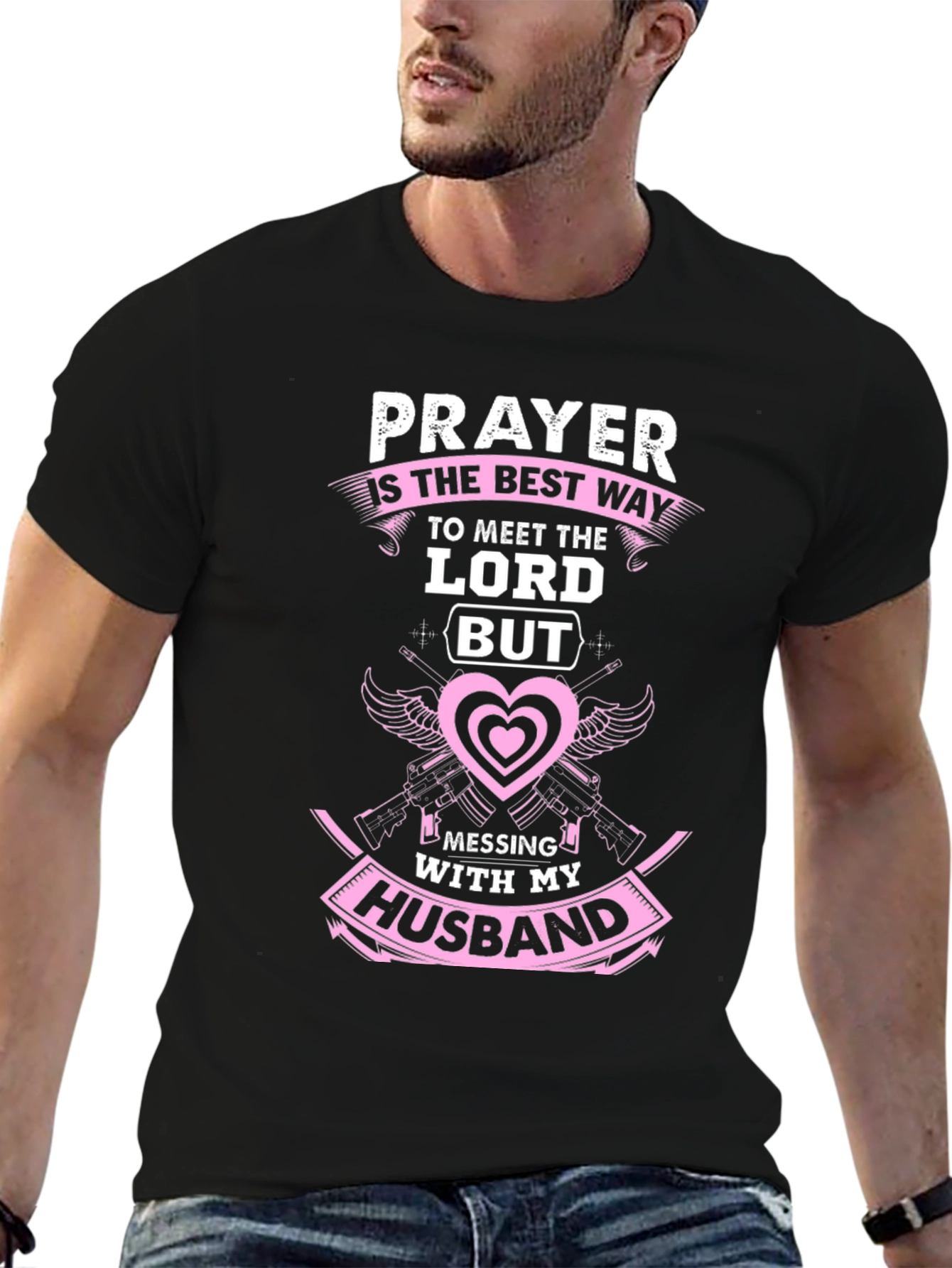 Prayer Husband T-Shirt