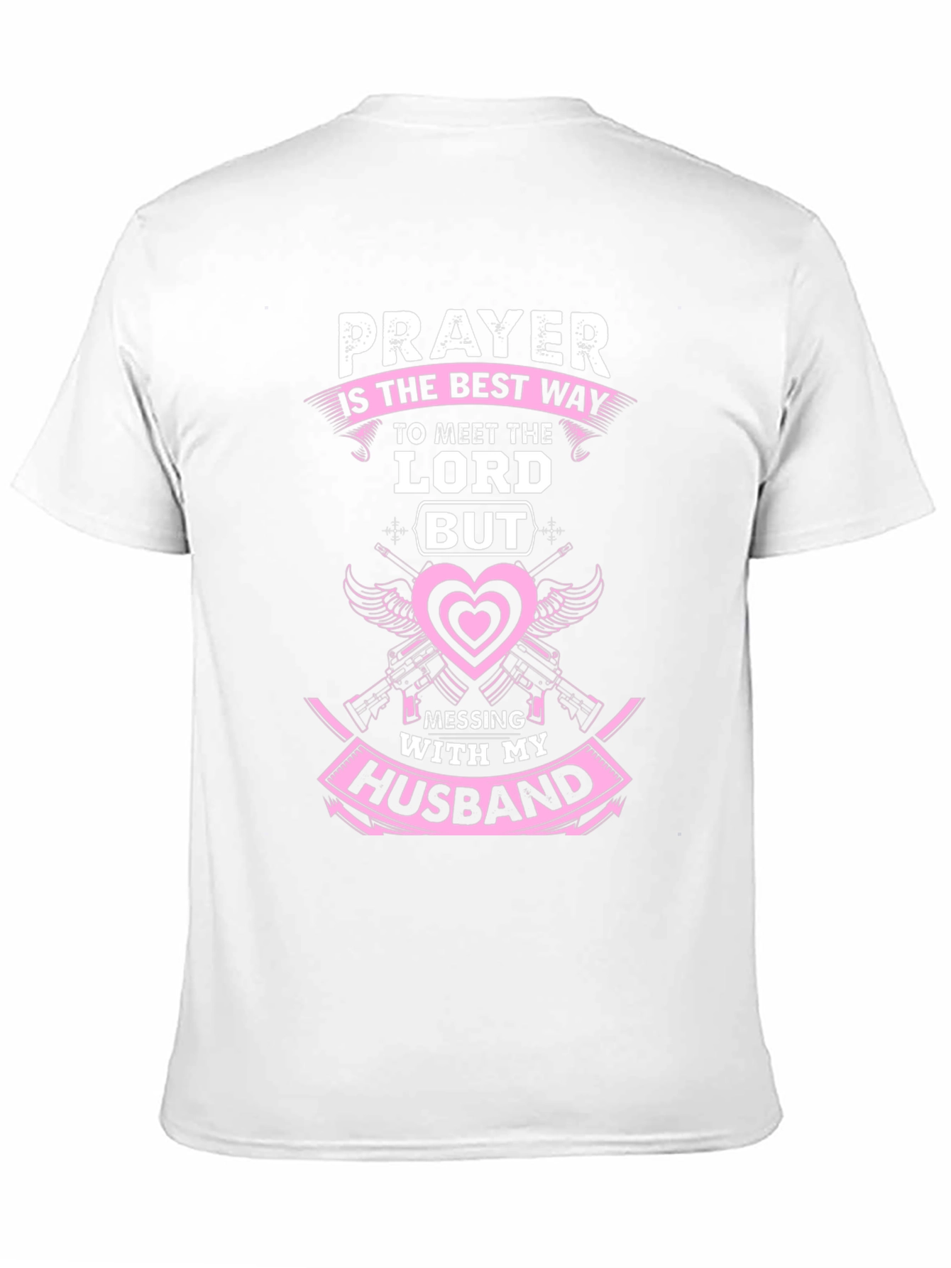 Prayer Husband T-Shirt