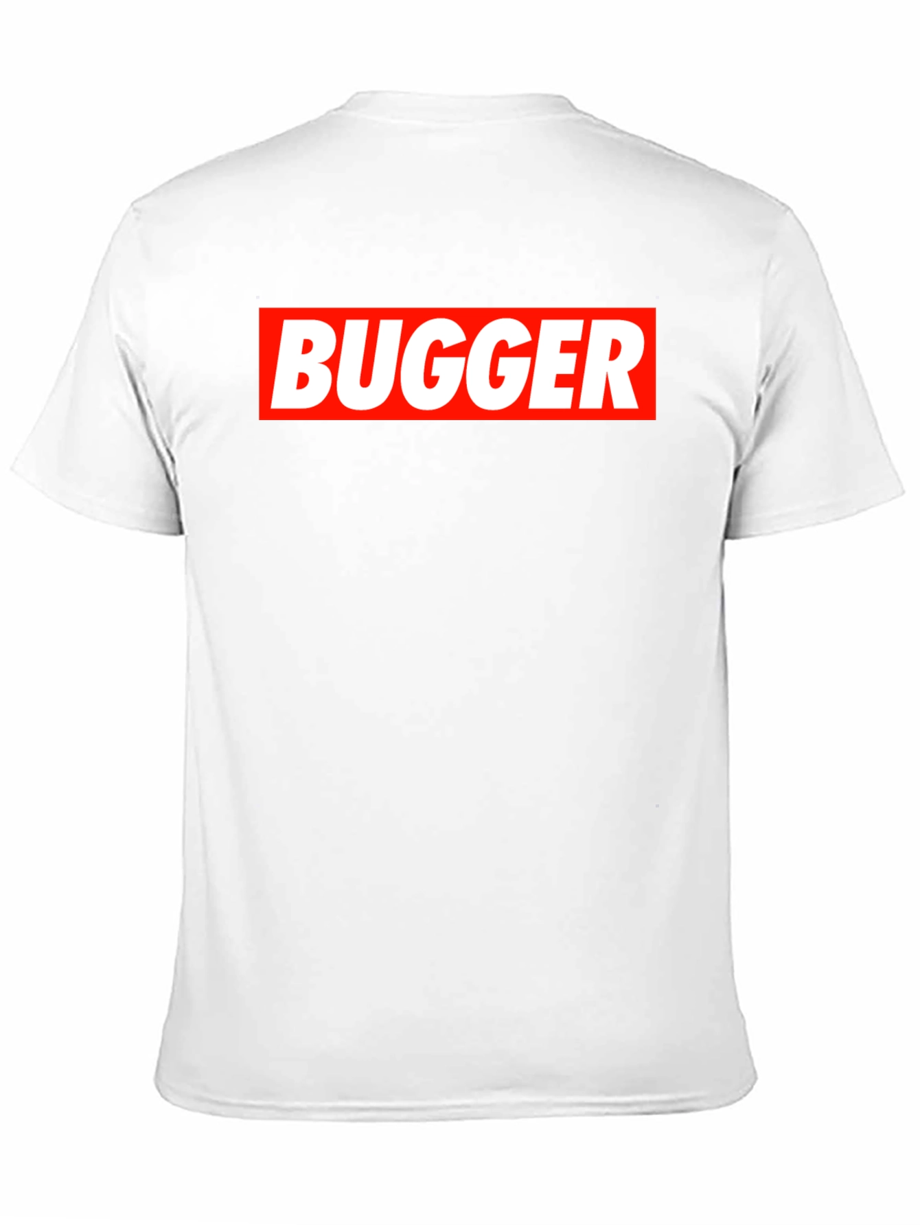 Bugger Graphic Tee - Bold Statement T-Shirt