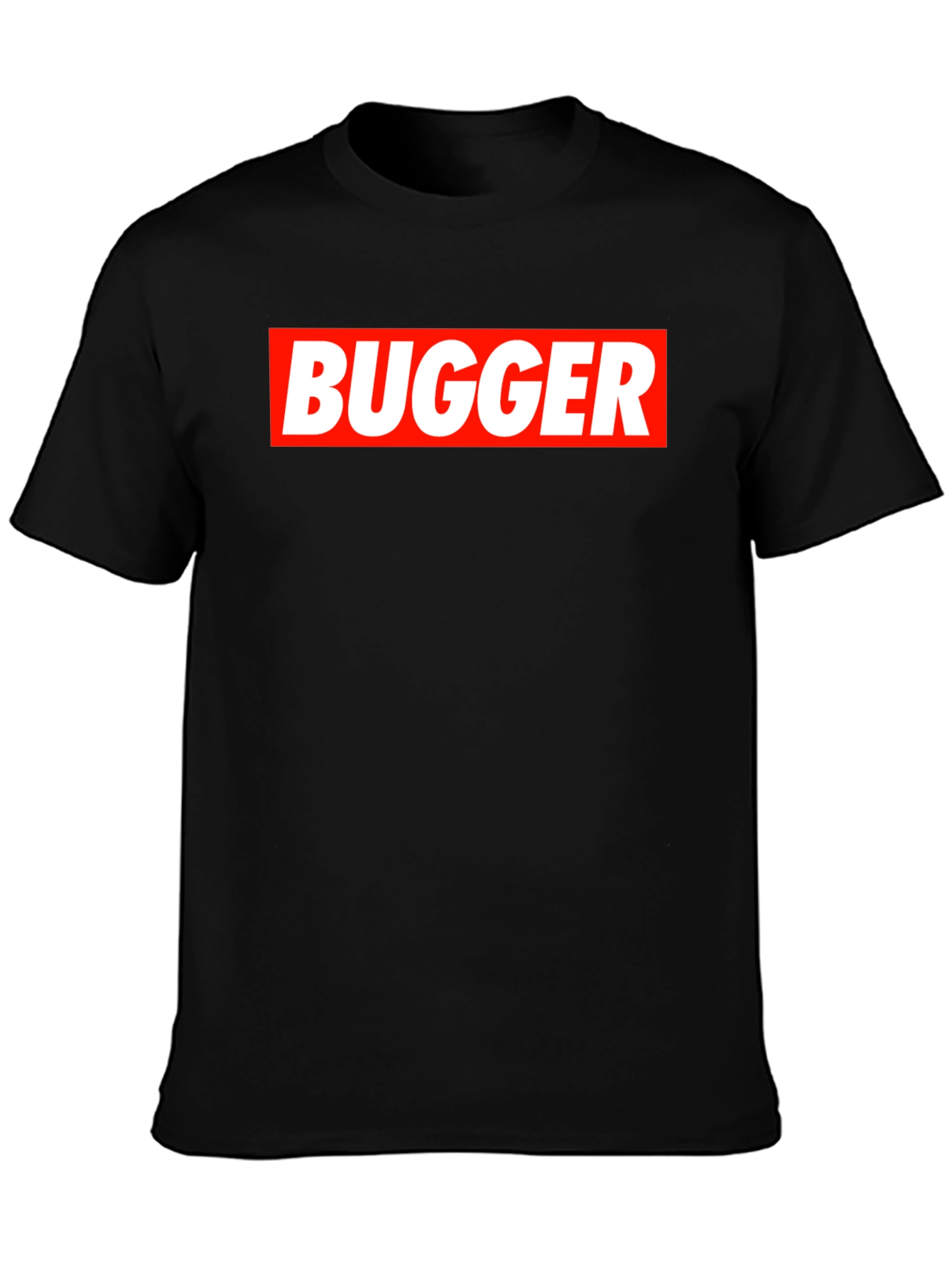 Bugger Graphic Tee - Bold Statement T-Shirt