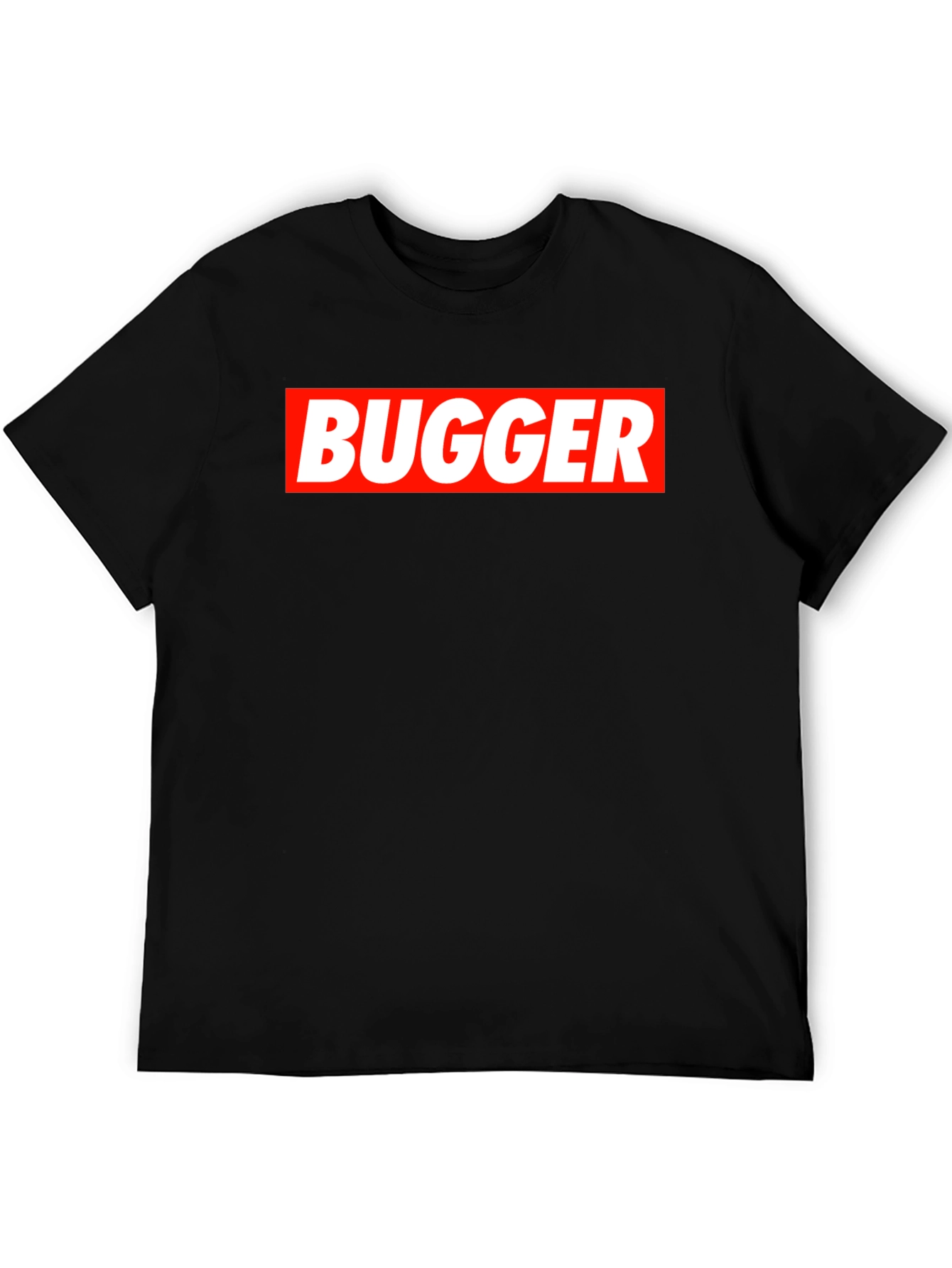 Bugger Graphic Tee - Bold Statement T-Shirt