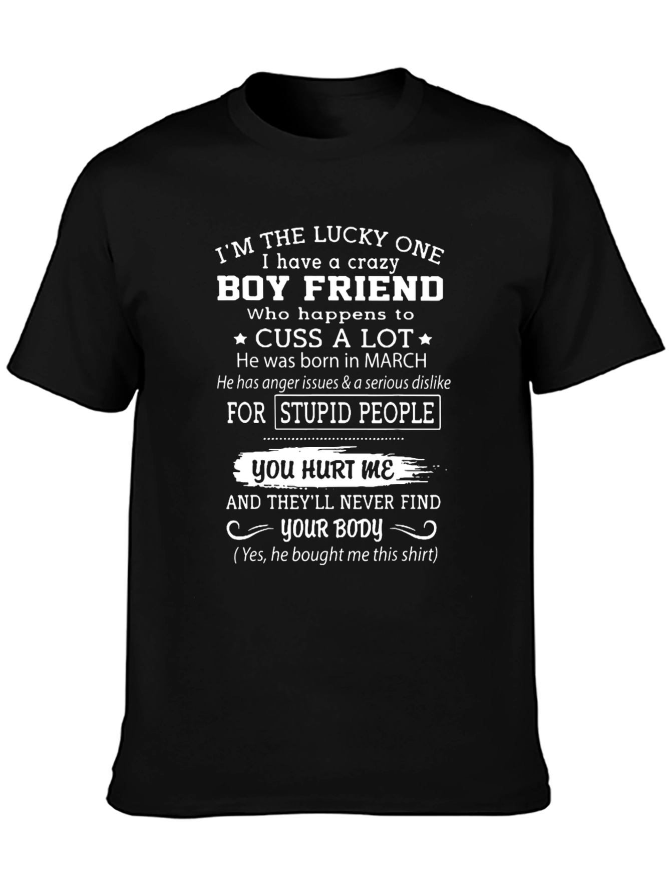 Crazy Boyfriend T-Shirt