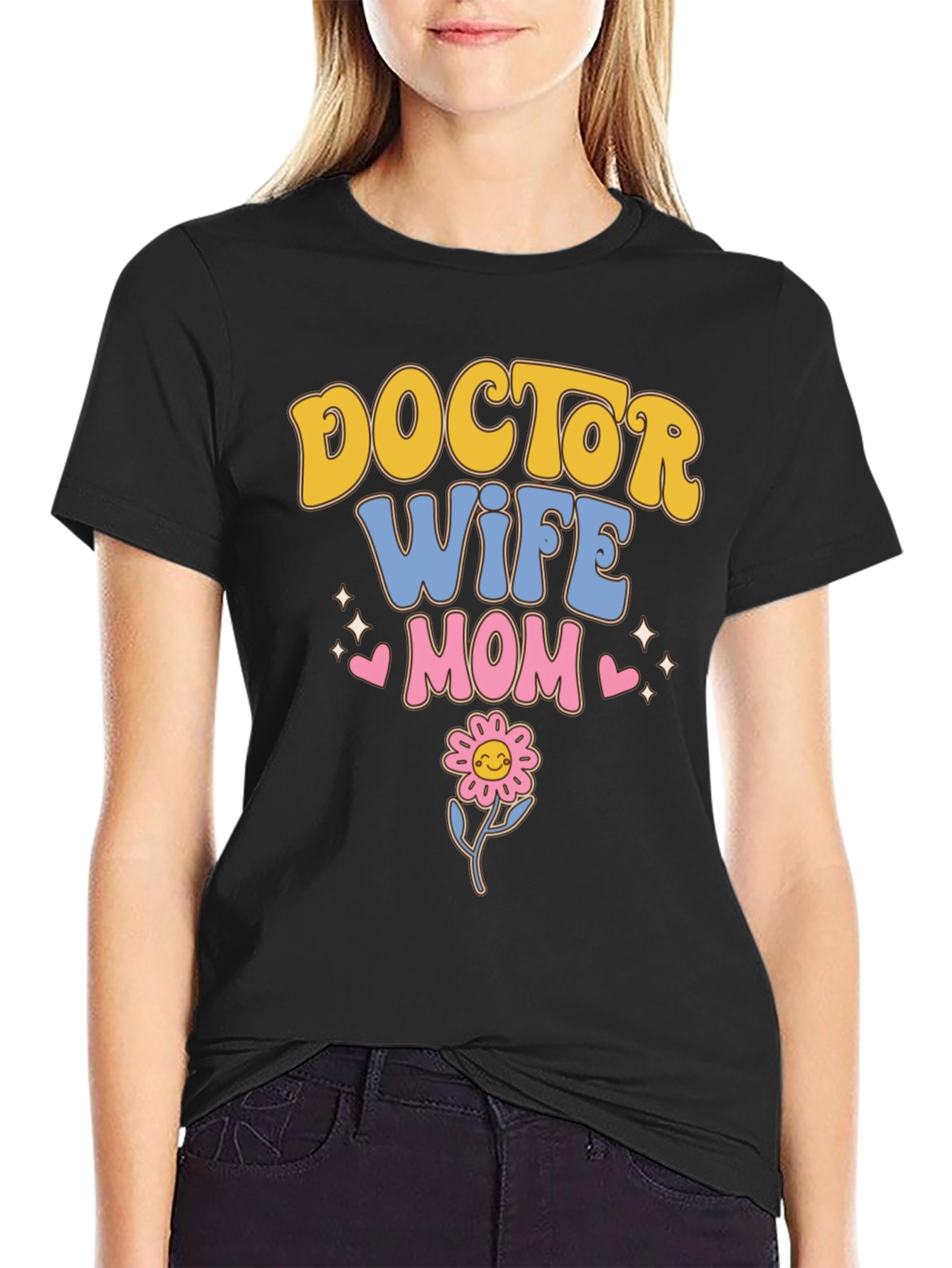 Doctor Wife Mom T-Shirt | Cute Flower Design