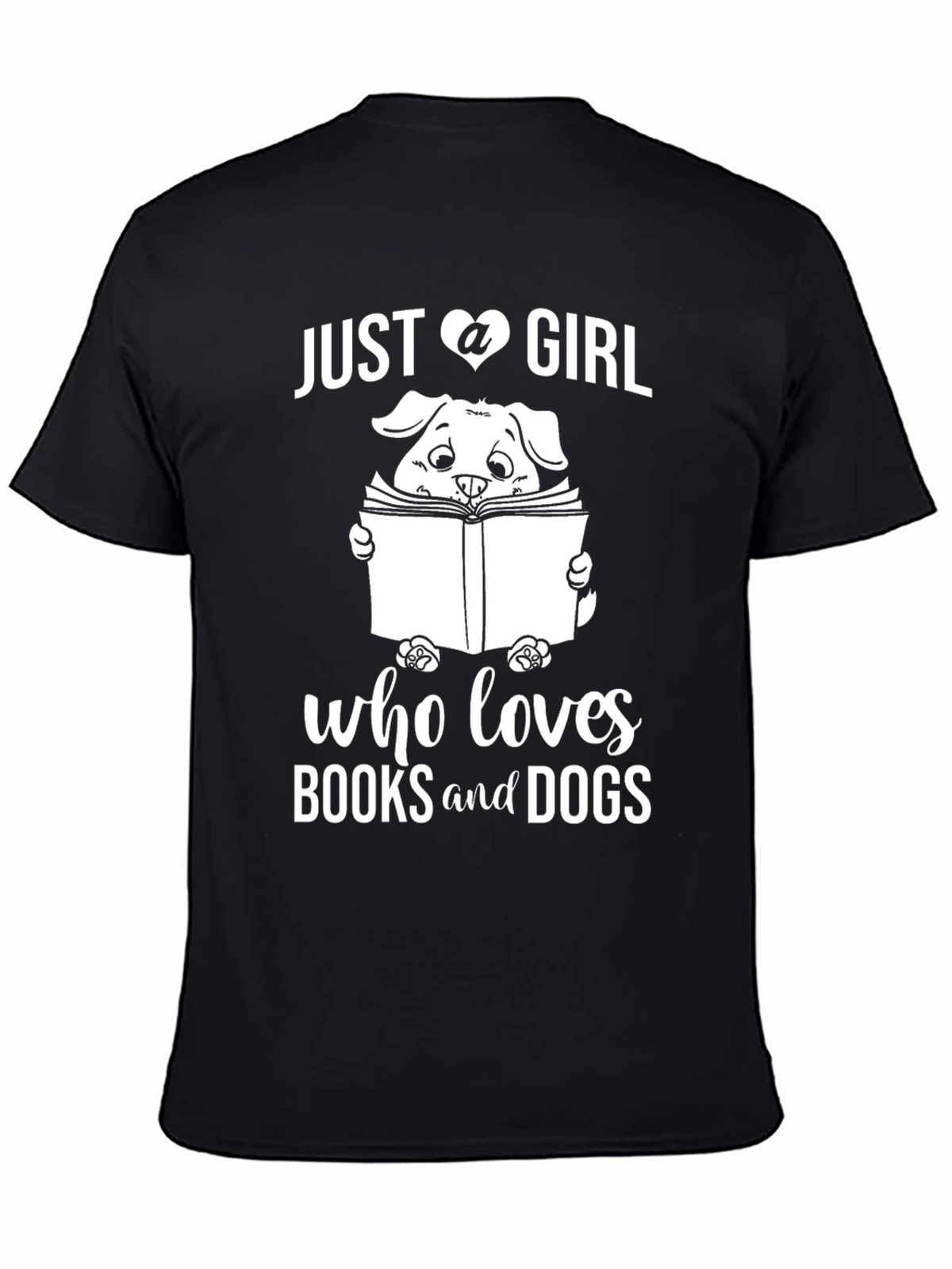 Just a Girl Who Loves Books & Dogs T-Shirt