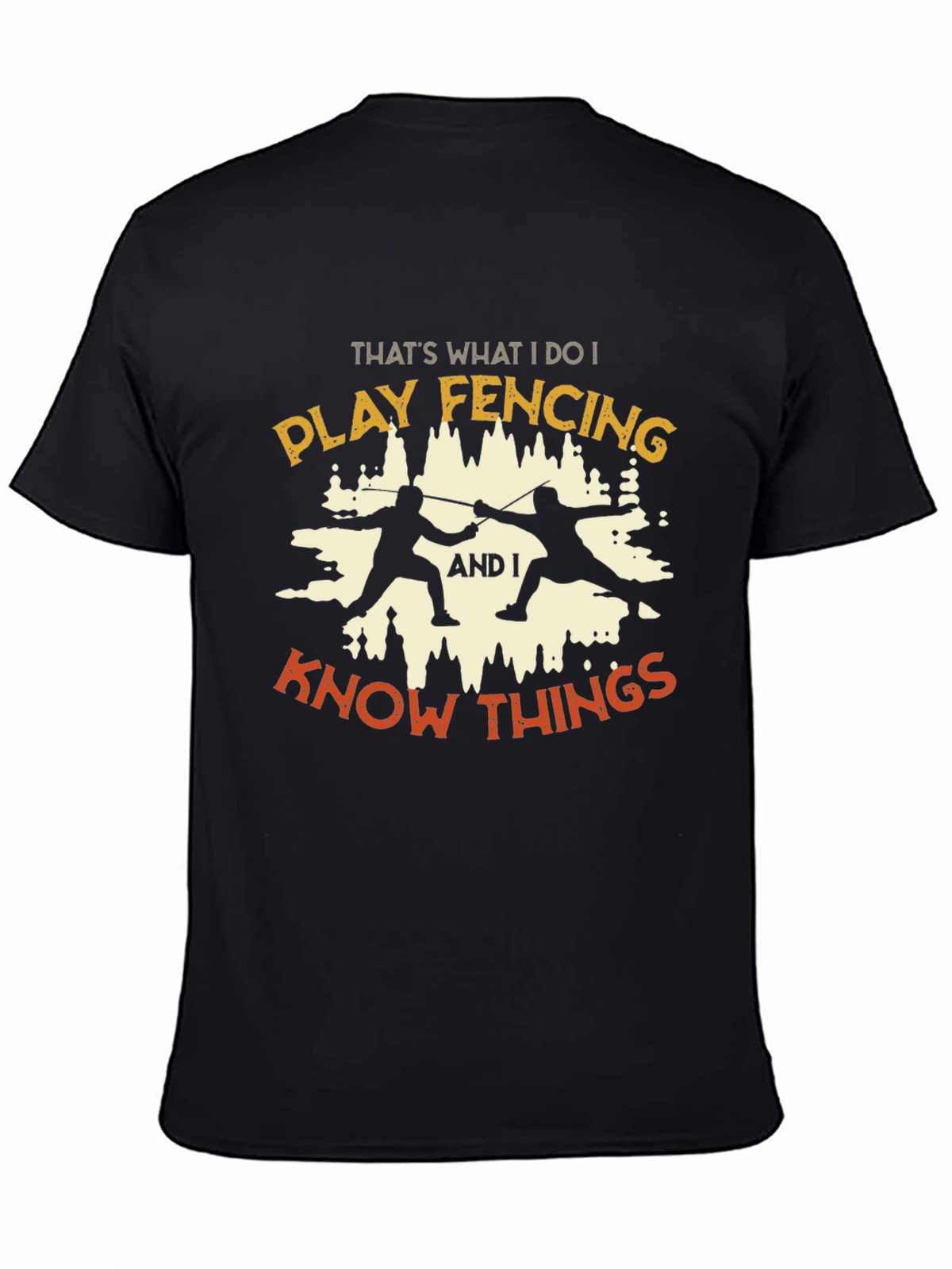 Fencing Knowledge T-Shirt
