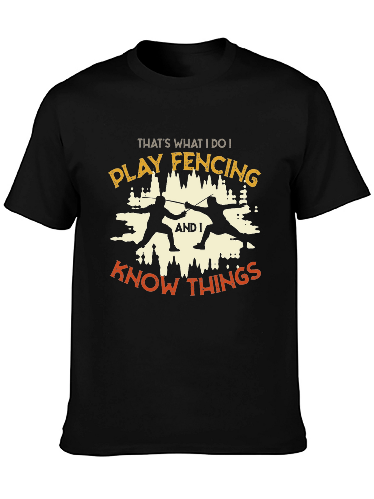 Fencing Knowledge T-Shirt