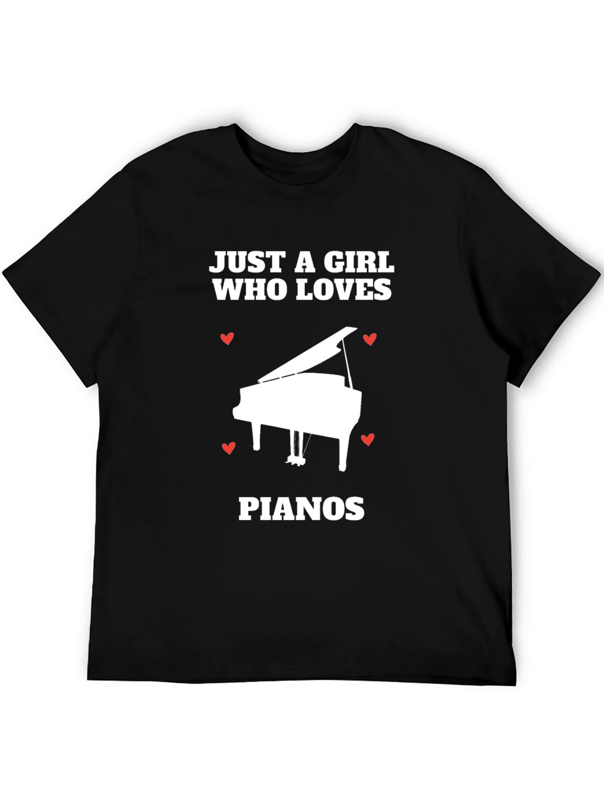 Just A Girl Who Loves Pianos T-Shirt