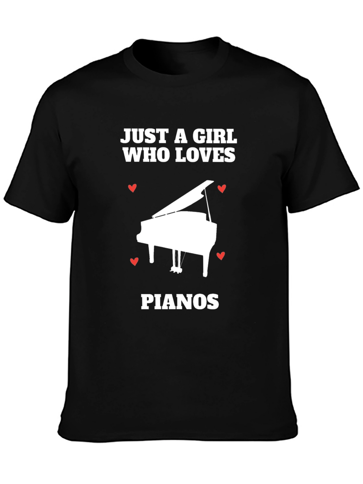 Just A Girl Who Loves Pianos T-Shirt