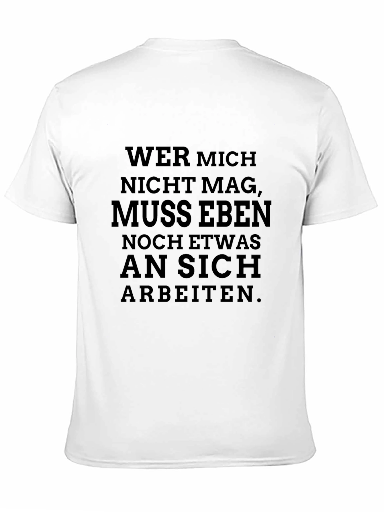 Wer Mich Nicht Mag Funny Black T-Shirt
