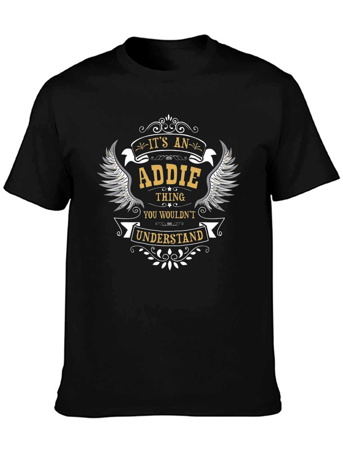 Its An Addie Thing T-Shirt