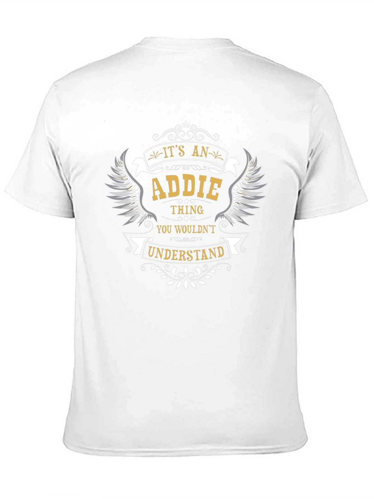 Its An Addie Thing T-Shirt