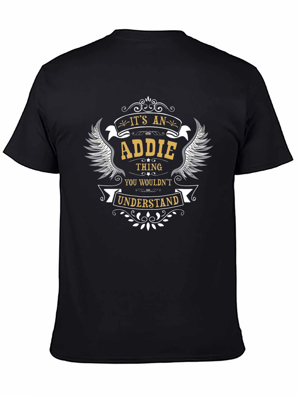 Its An Addie Thing T-Shirt