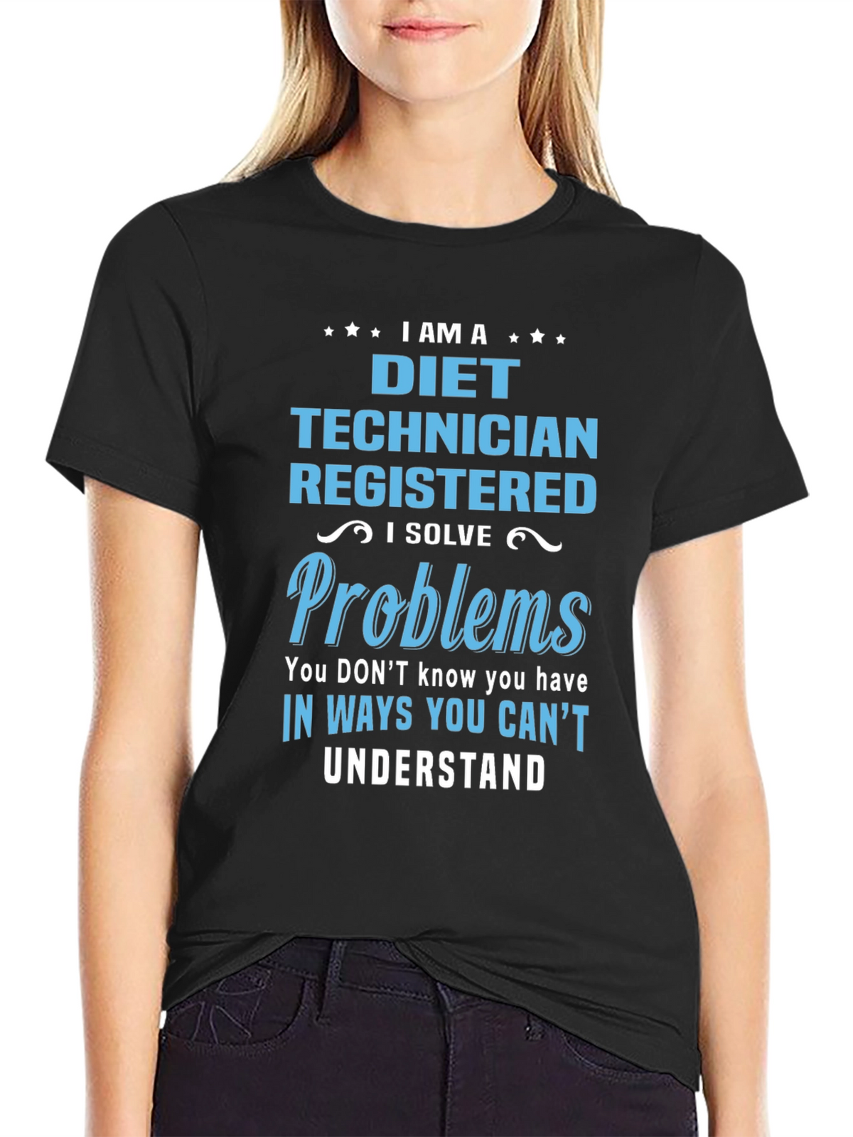I Am a Diet Technician T-Shirt