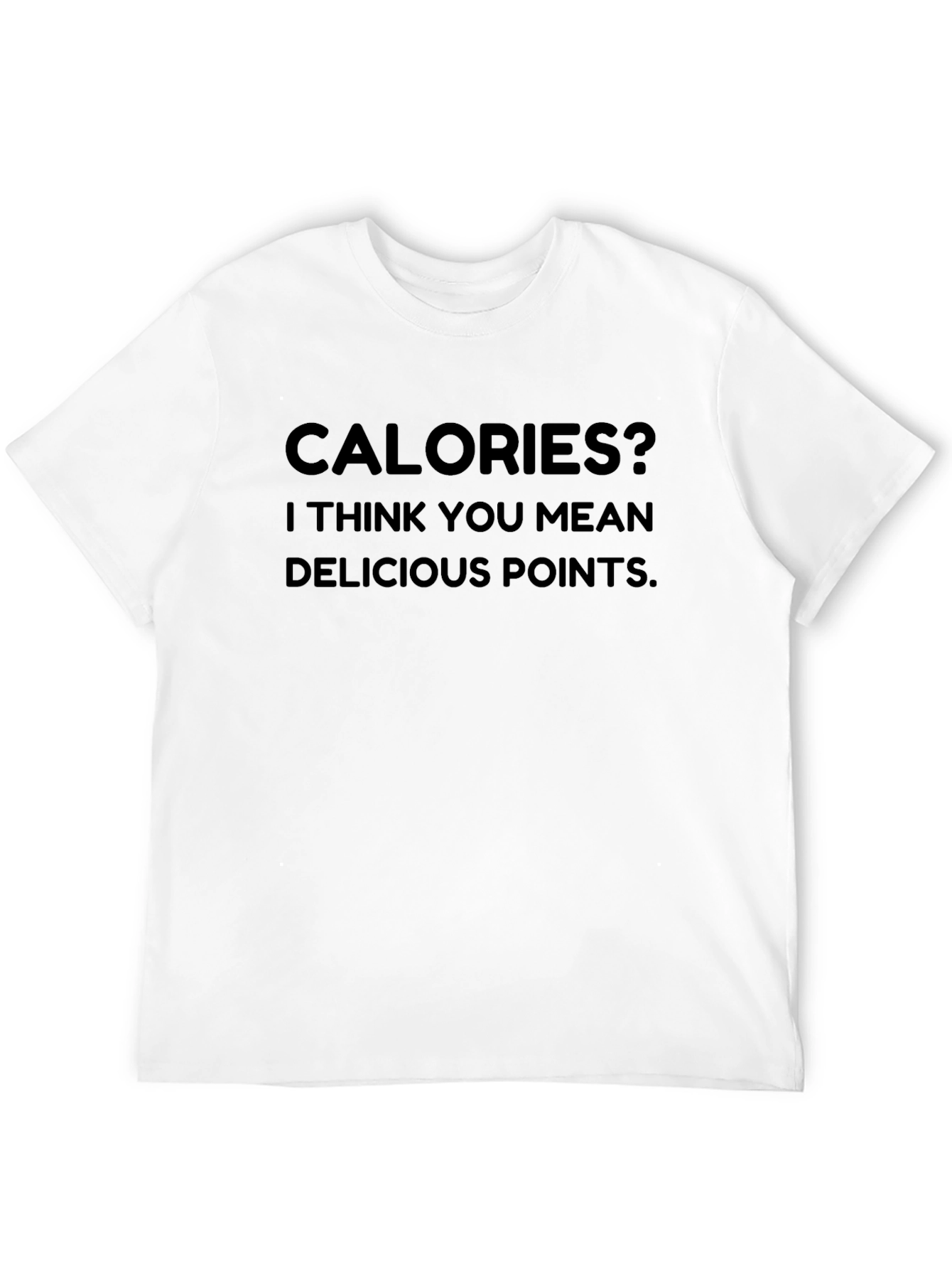 Calories Delicious Points Graphic Tee