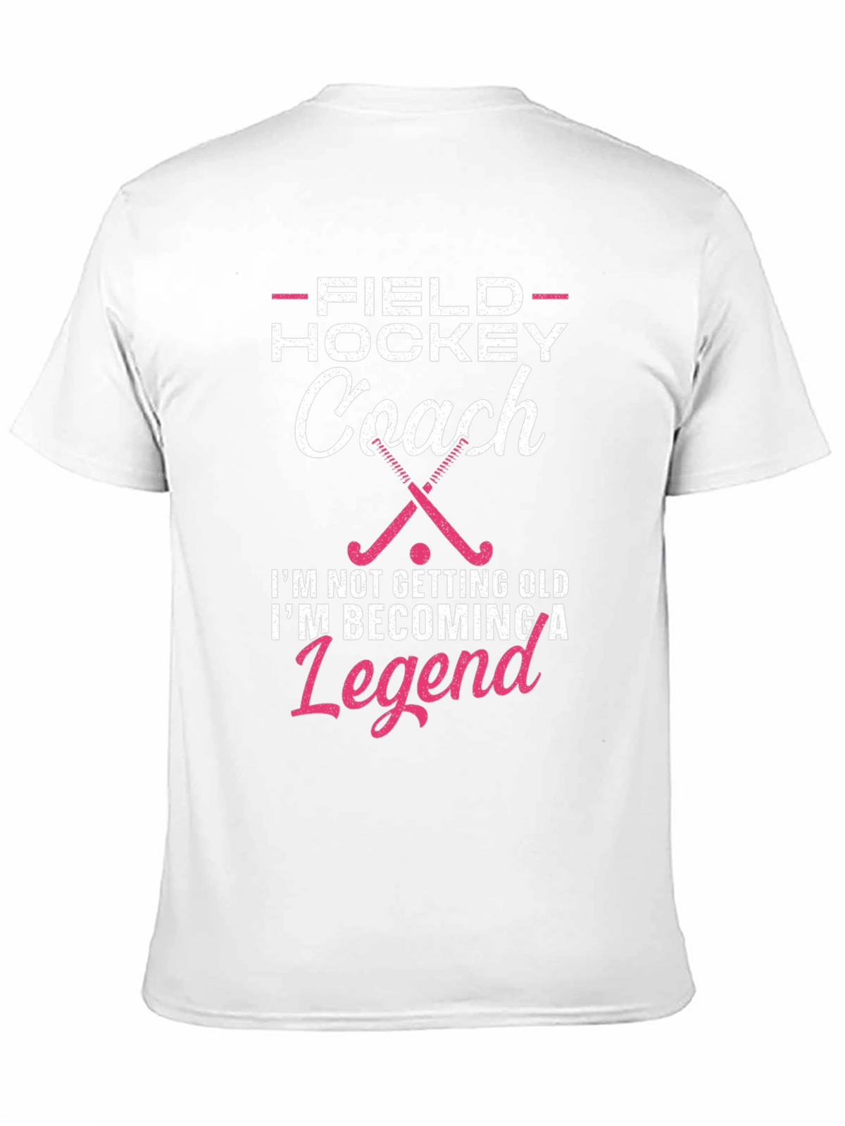 Field Hockey Coach Legend T-Shirt