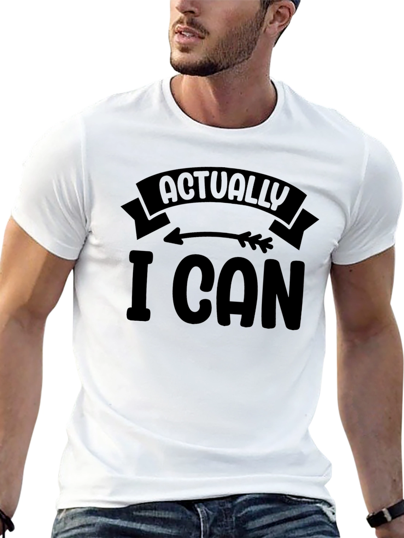 Actually I Can Graphic Tee - Motivational Mens T-Shirt