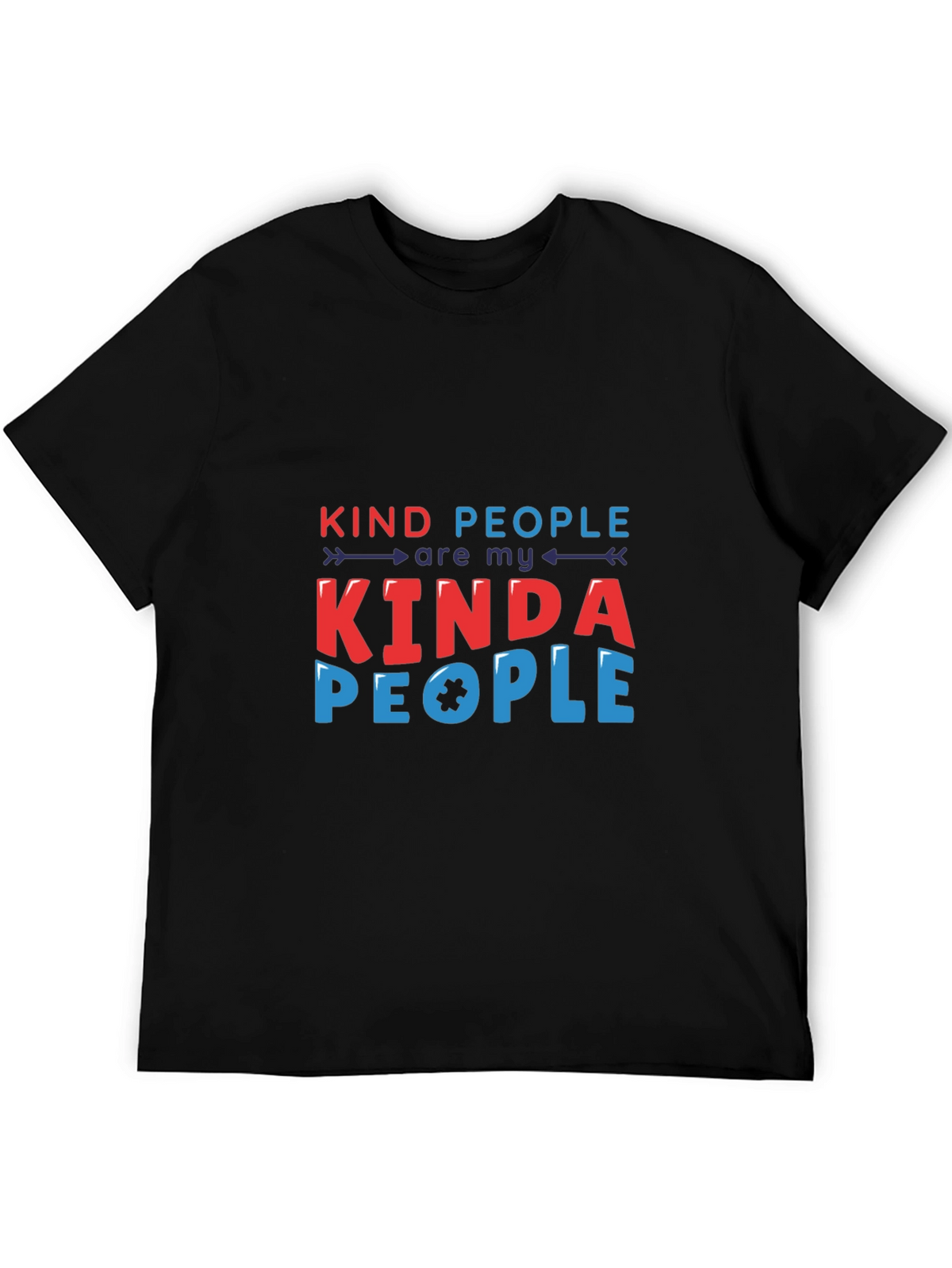 Kind People T-Shirt - Positive Vibes