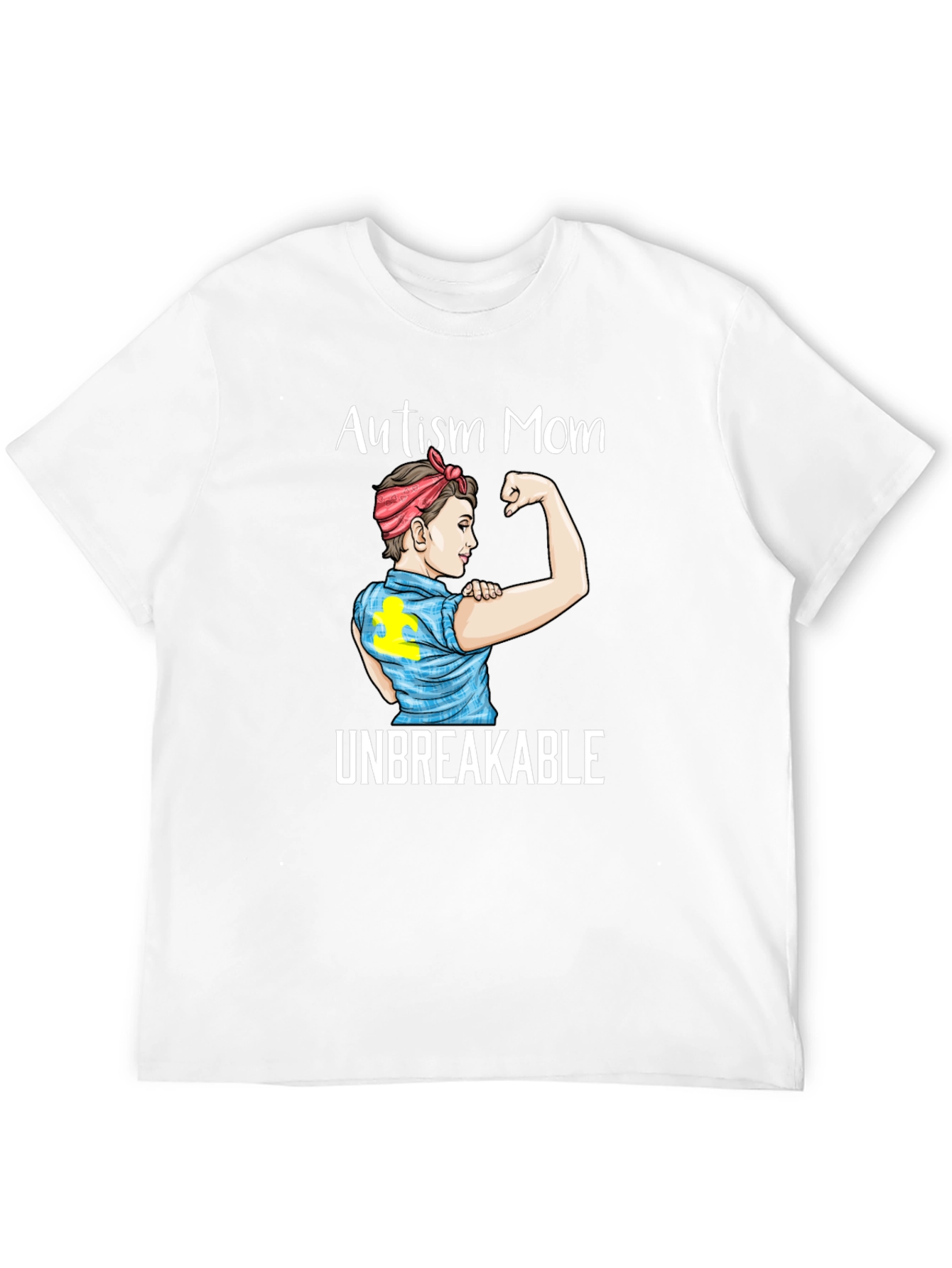 Autism Mom Unbreakable T-Shirt