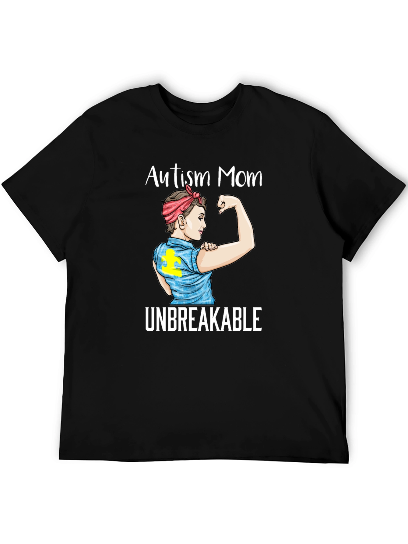 Autism Mom Unbreakable T-Shirt