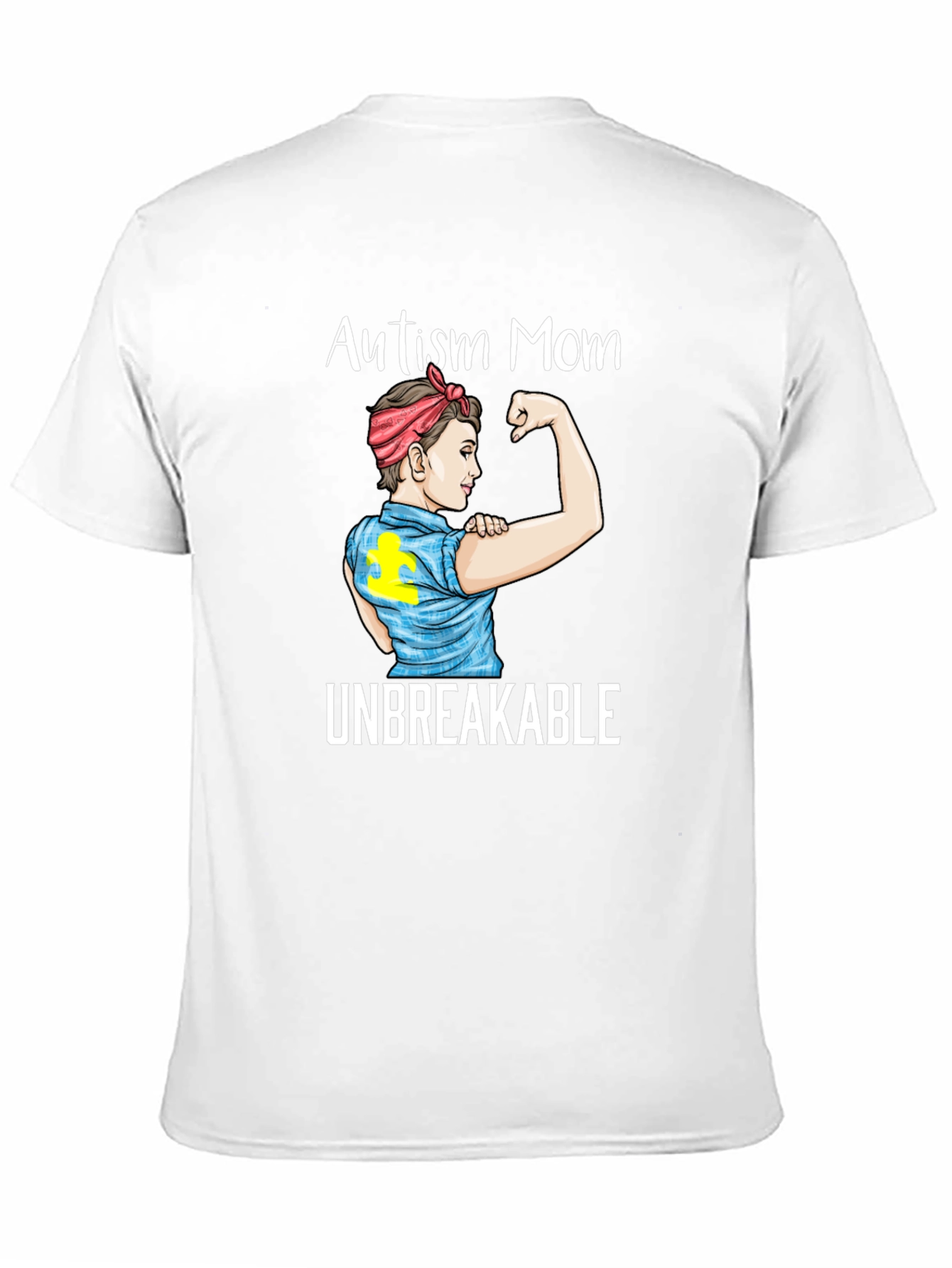 Autism Mom Unbreakable T-Shirt