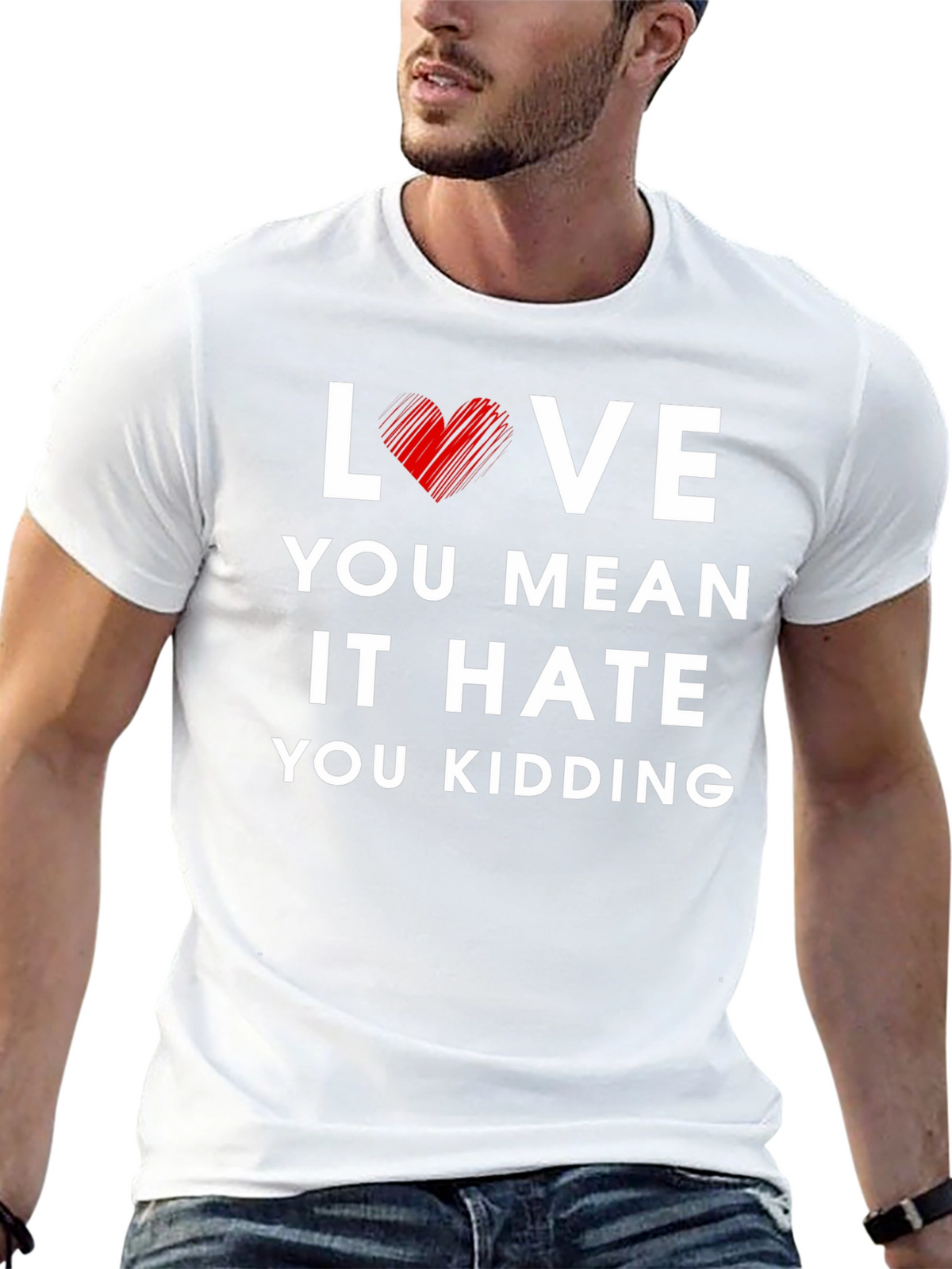 Love You Mean It Graphic Tee