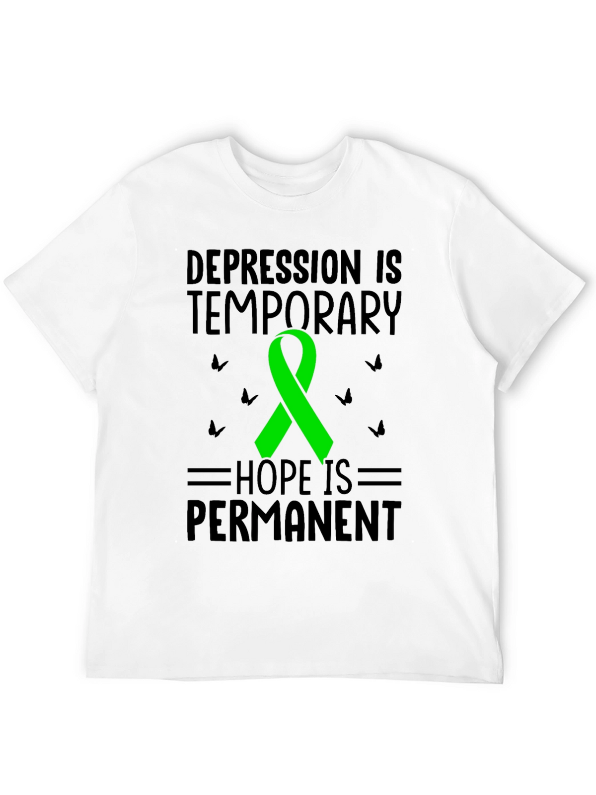 Hope is Permanent Mental Health T-Shirt