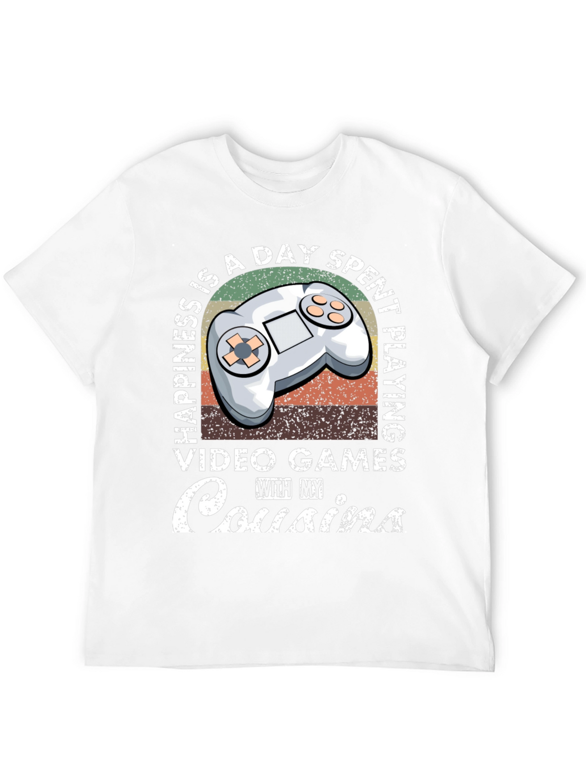 Happiness is Playing Video Games with Cousins T-Shirt