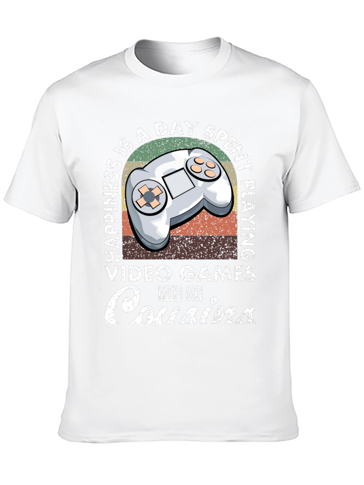 Happiness is Playing Video Games with Cousins T-Shirt
