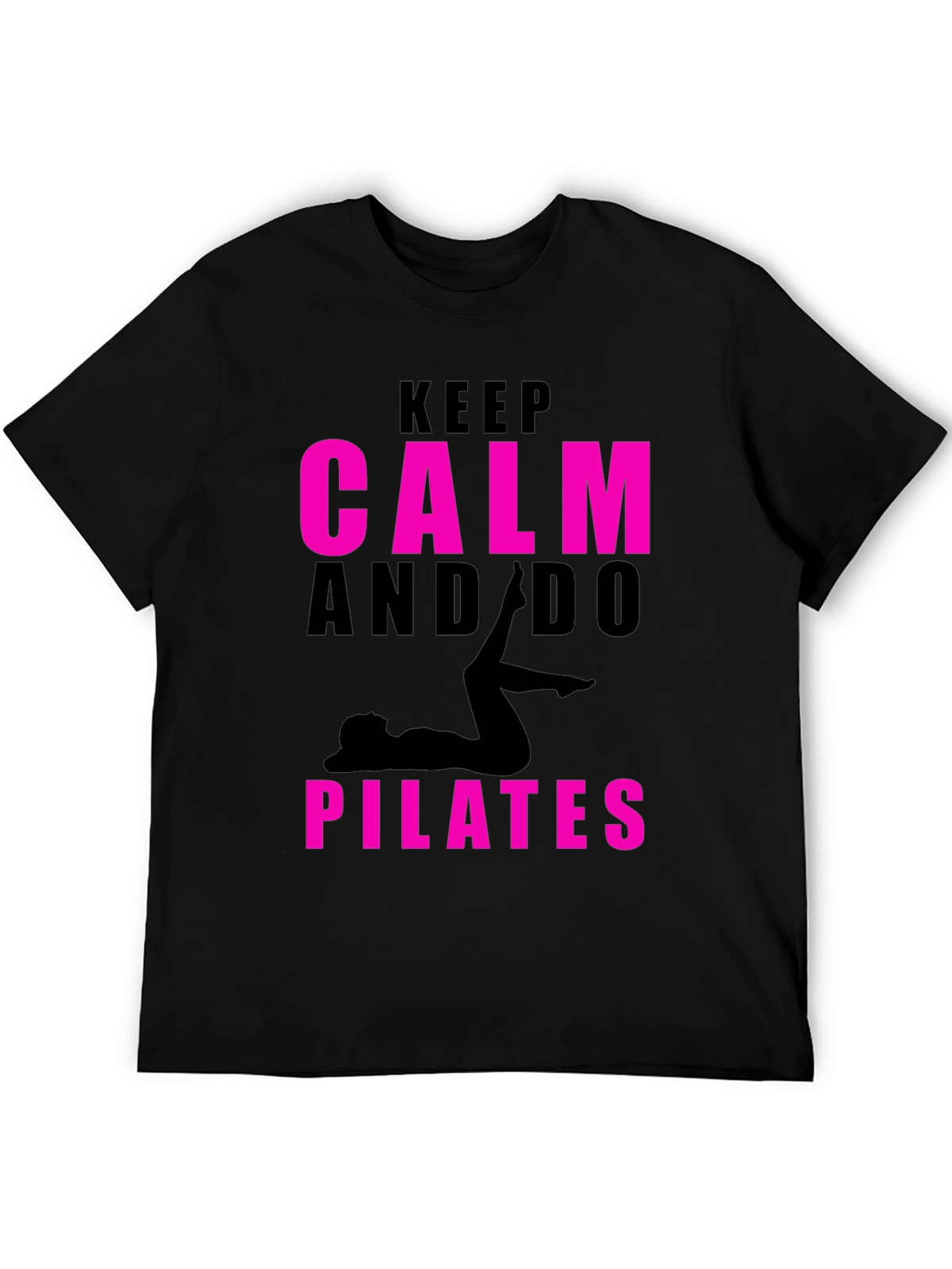 Keep Calm and Do Pilates Black T-Shirt