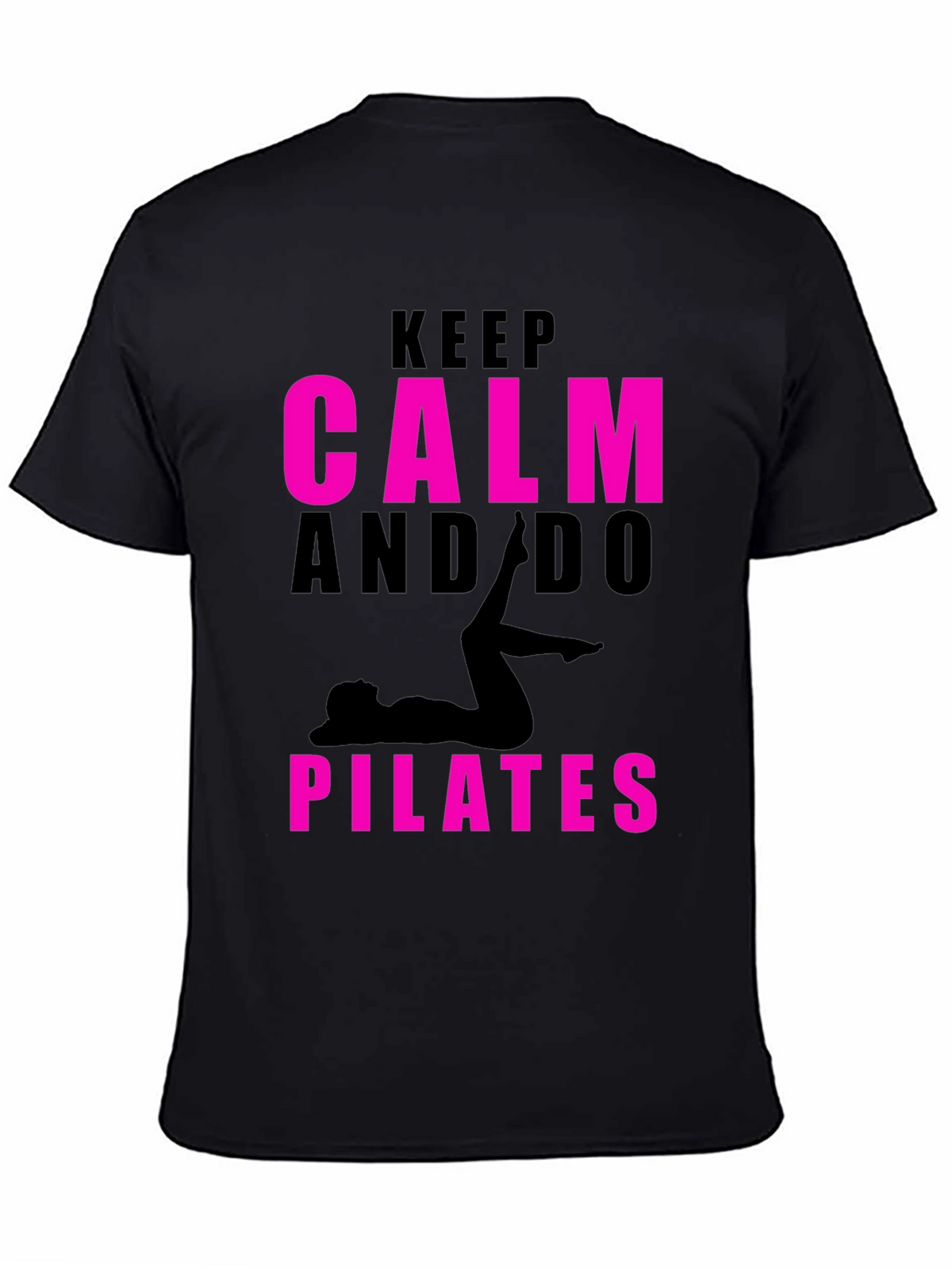 Keep Calm and Do Pilates Black T-Shirt