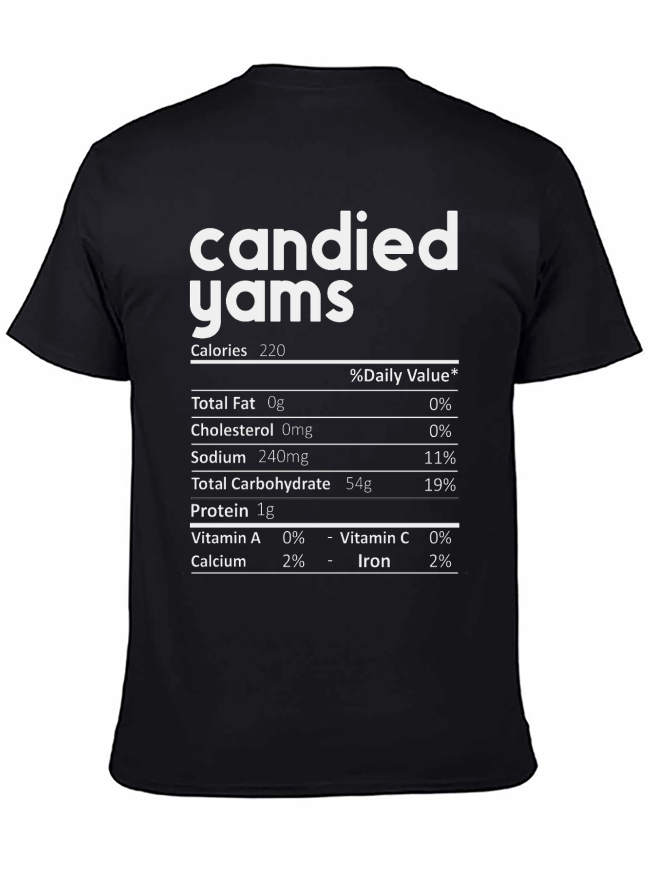 Candied Yams Nutrition Facts T-Shirt