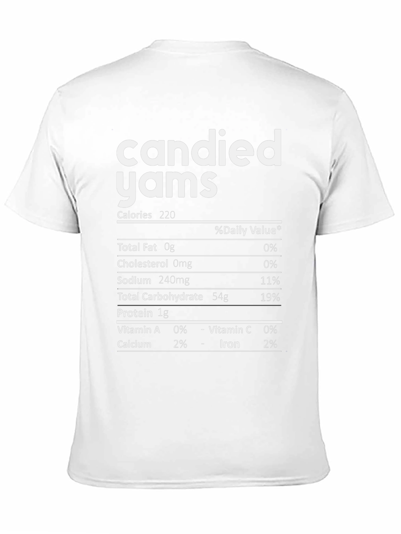 Candied Yams Nutrition Facts T-Shirt