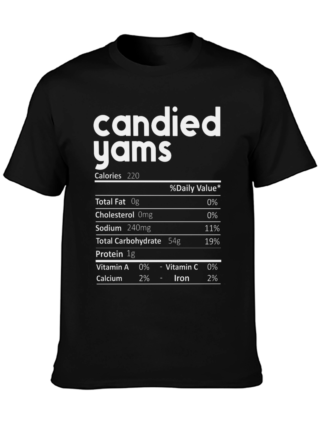 Candied Yams Nutrition Facts T-Shirt