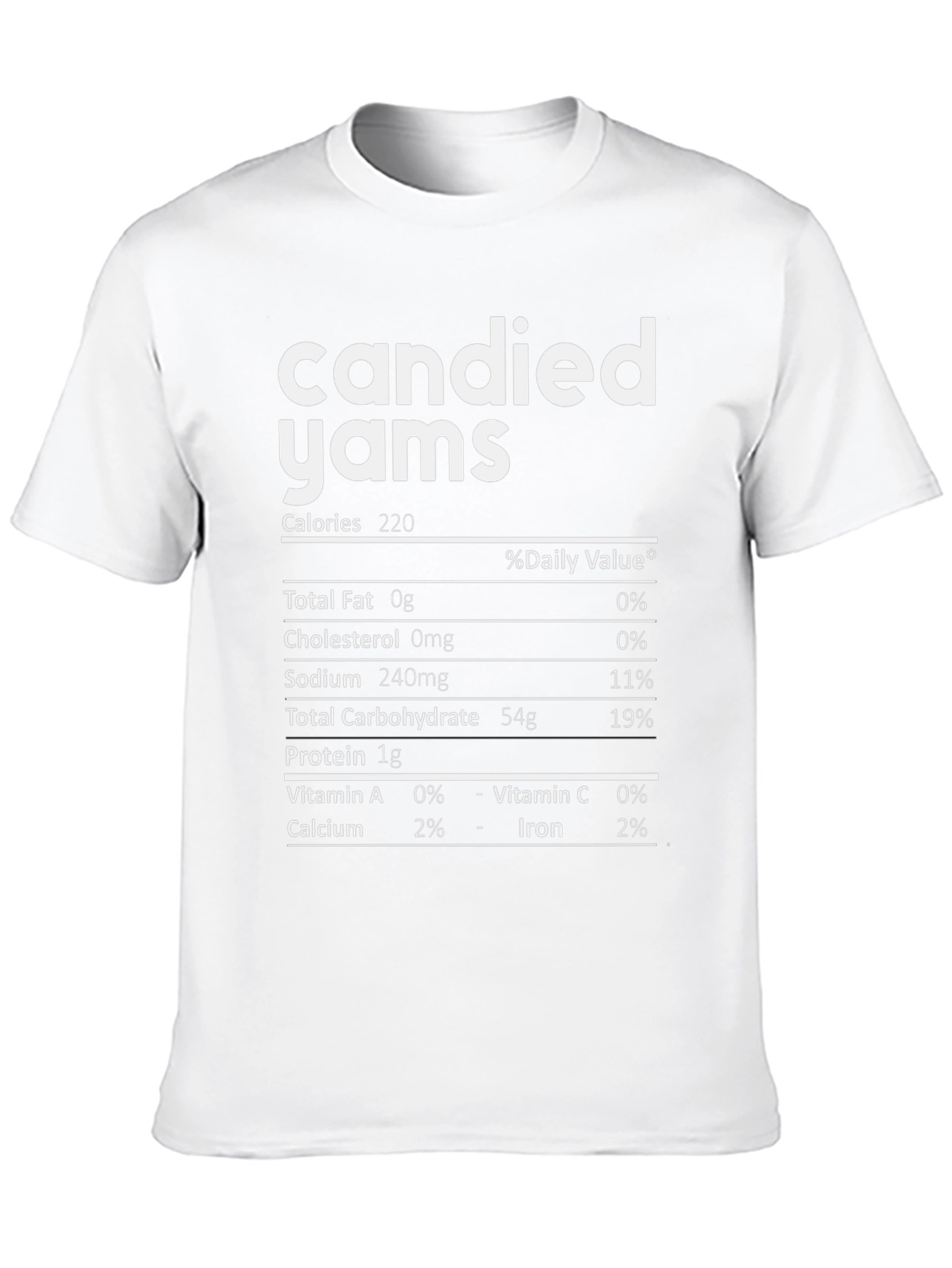 Candied Yams Nutrition Facts T-Shirt
