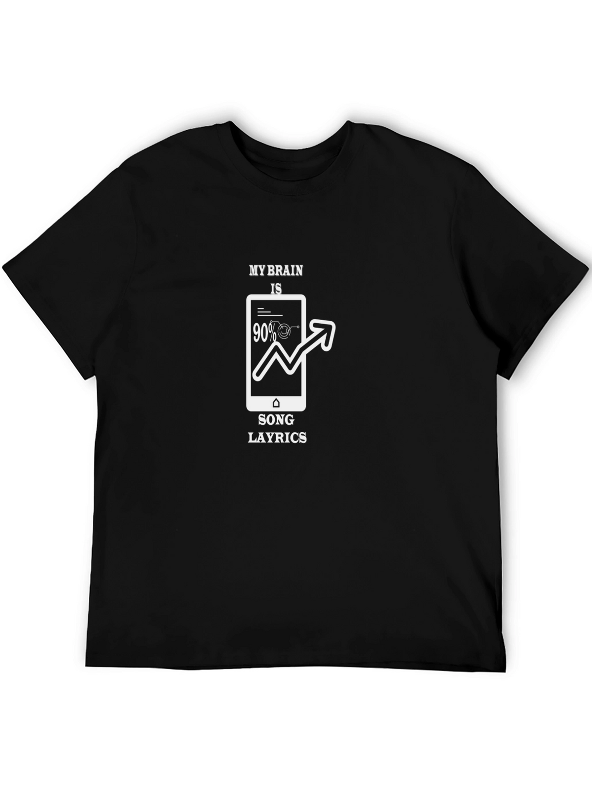 My Brain is 90% Song Lyrics Black T-Shirt