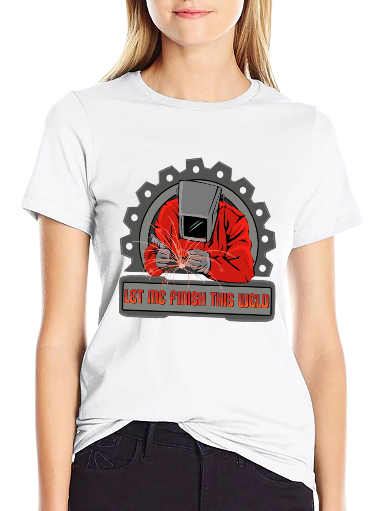 Welder Graphic Tee - Let Me Finish This Weld